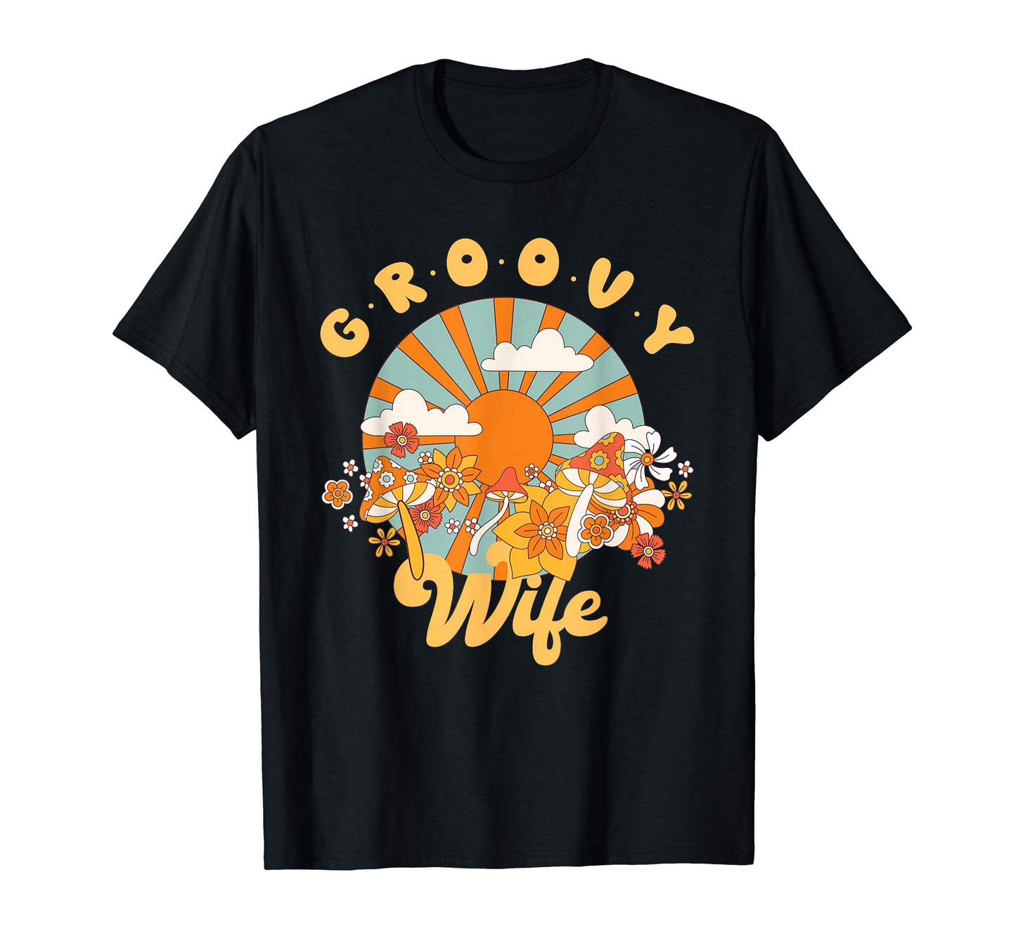Groovy Wife Rainbow Colorful T-Shirt - Casual Everyday Wear for Adults - T-Shirt, Sweatshirt, Hoodie
