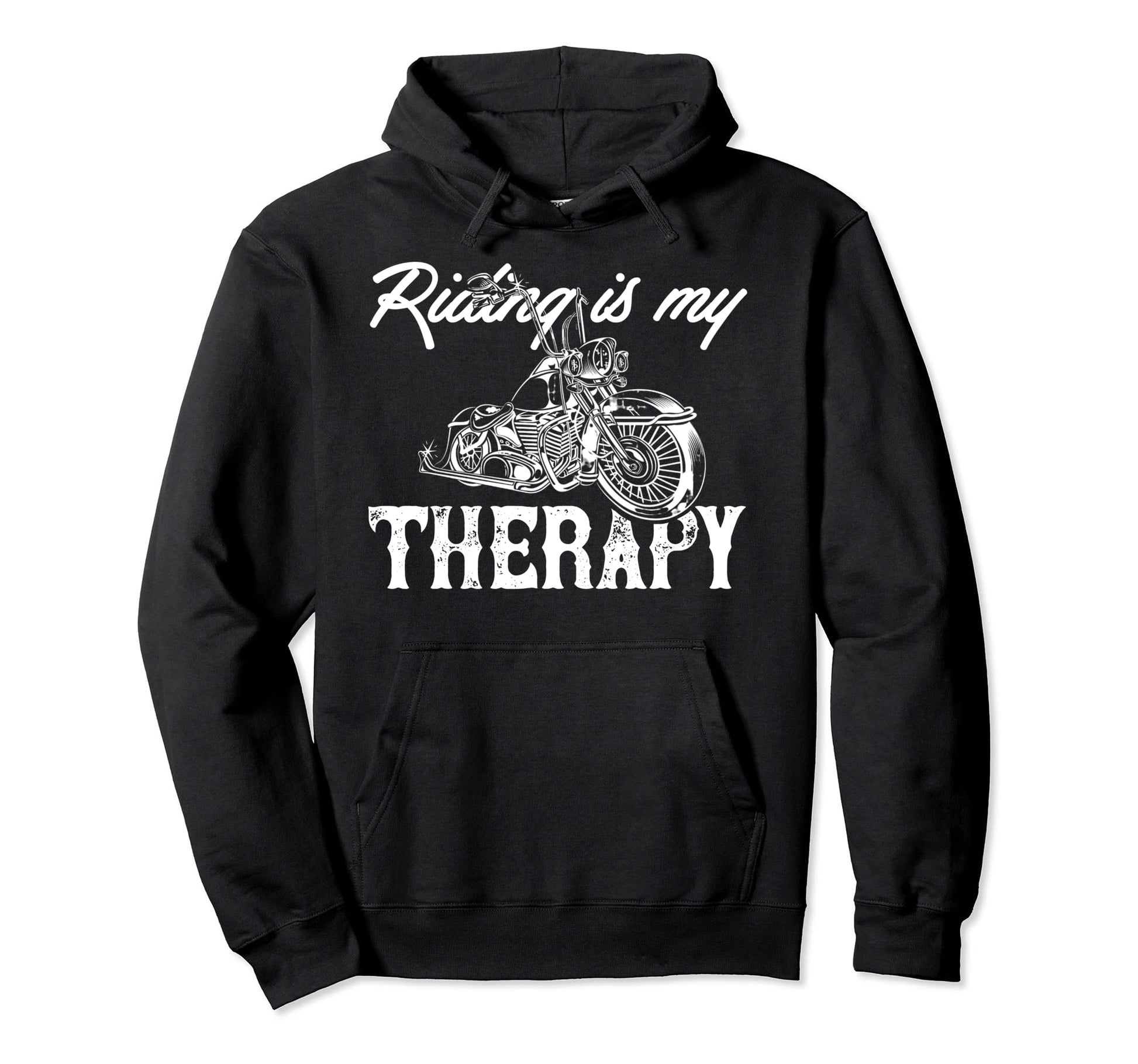Riding Is My Therapy Motorcycle Chopper Hoodie - Custom Art Print Unisex - T-Shirt, Sweatshirt, Hoodie