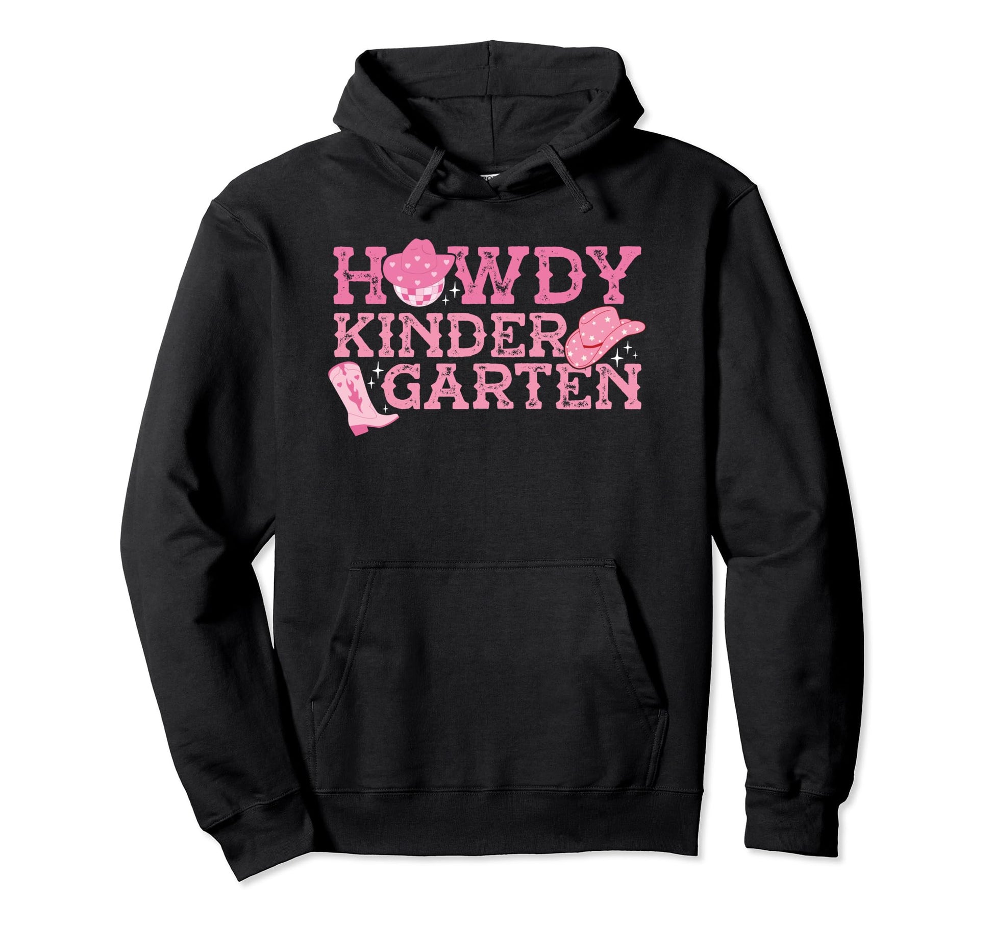 Howdy Kindergarten Cowgirl Western Hoodie - Fun Novelty Design Men Women - T-Shirt, Sweatshirt, Hoodie