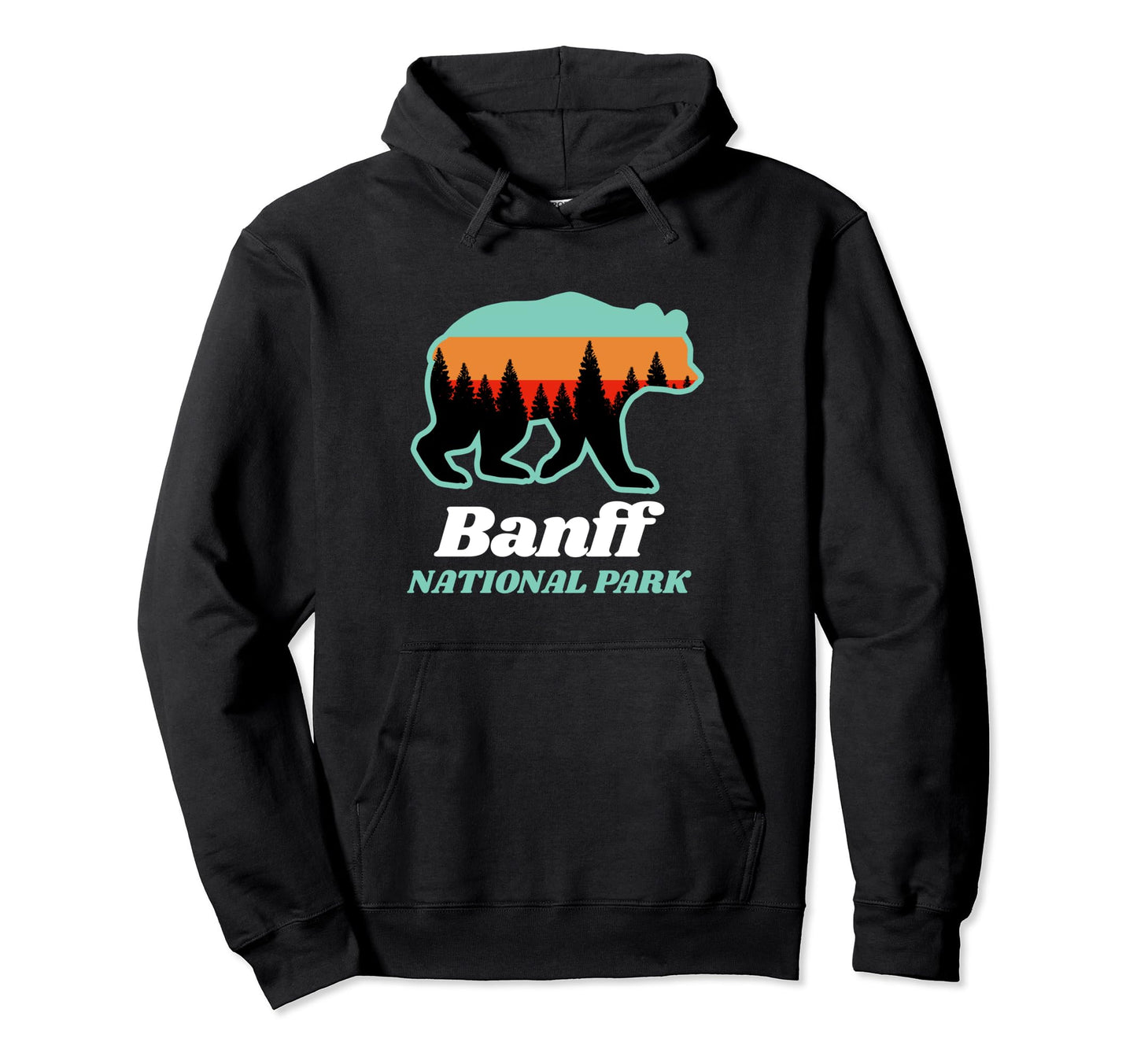 Banff Bear Forest National Park Hoodie - Casual Everyday Wear Unisex - T-Shirt, Sweatshirt, Hoodie