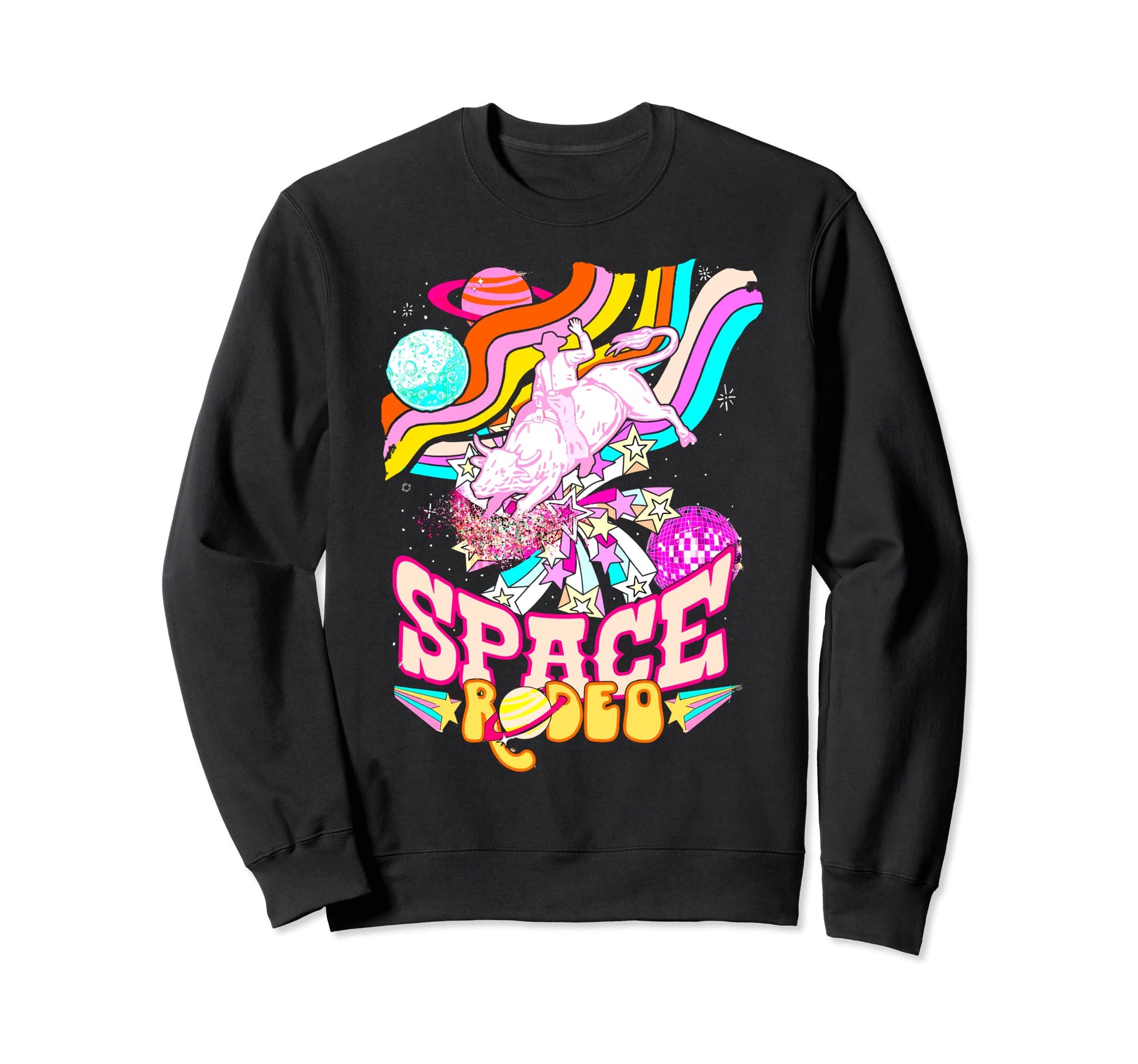 Space Rodeo Space Western Sweatshirt - Casual Everyday Wear Men Women - T-Shirt, Sweatshirt, Hoodie