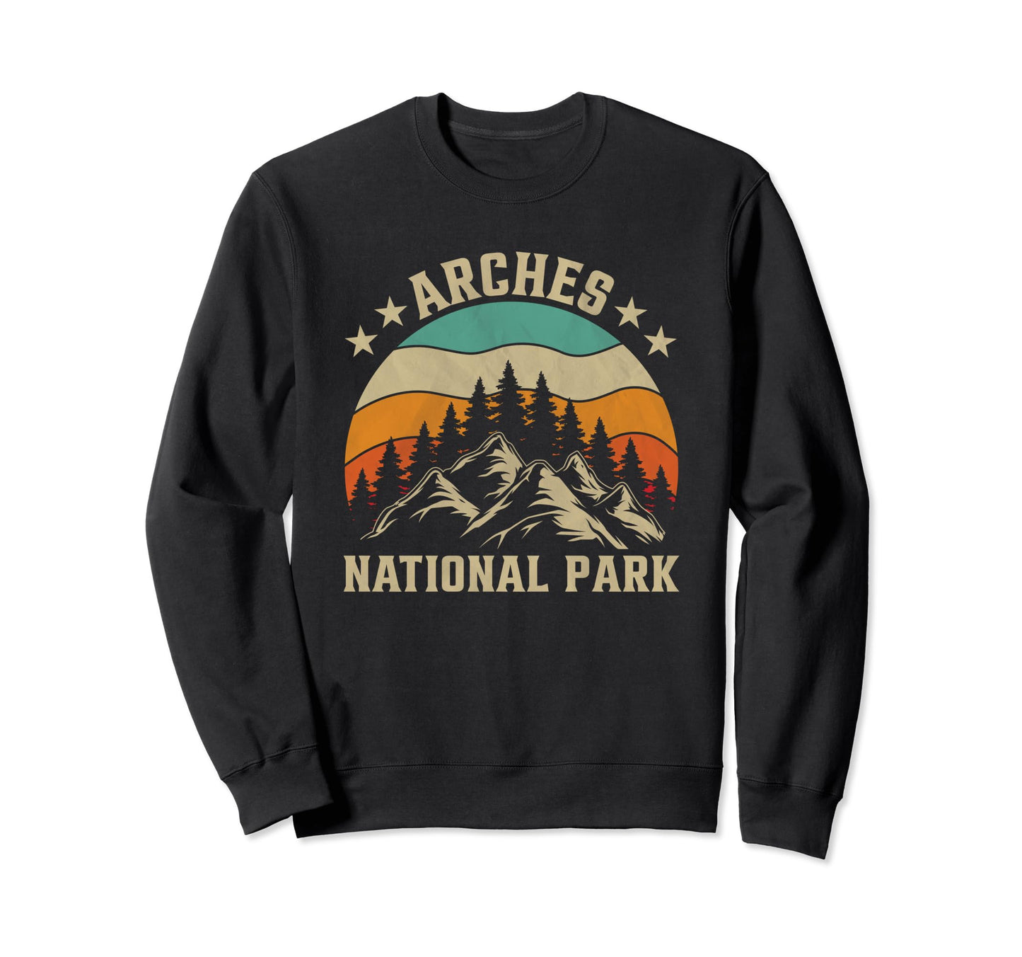 Arches National Park Sweatshirt - Casual Everyday Wear Unisex - T-Shirt, Sweatshirt, Hoodie