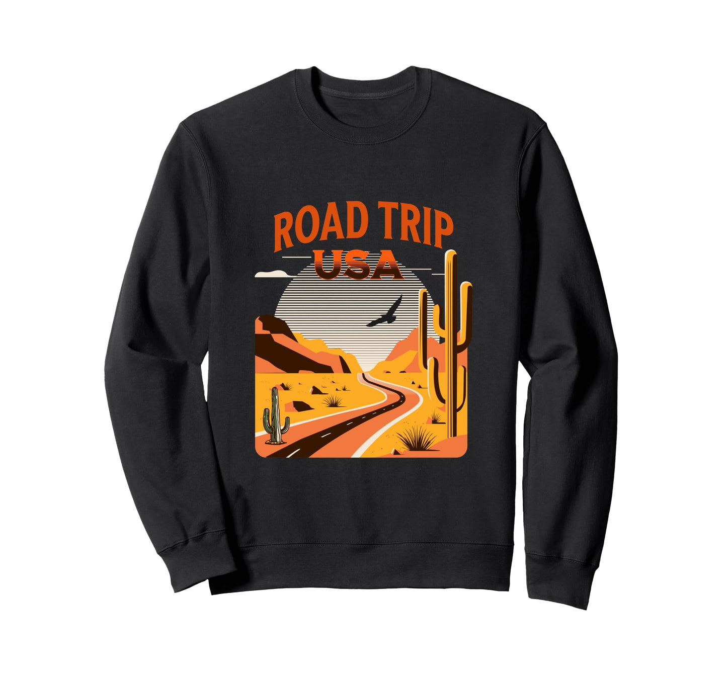 Us Road Trip Desert Landscape Usa Sweatshirt - Trendy Graphic Men Women - T-Shirt, Sweatshirt, Hoodie