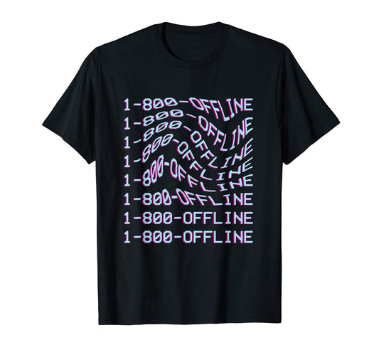 1 800 Offline Vaporwave Aesthetic T-Shirt - Custom Art Print Men Women - T-Shirt, Sweatshirt, Hoodie