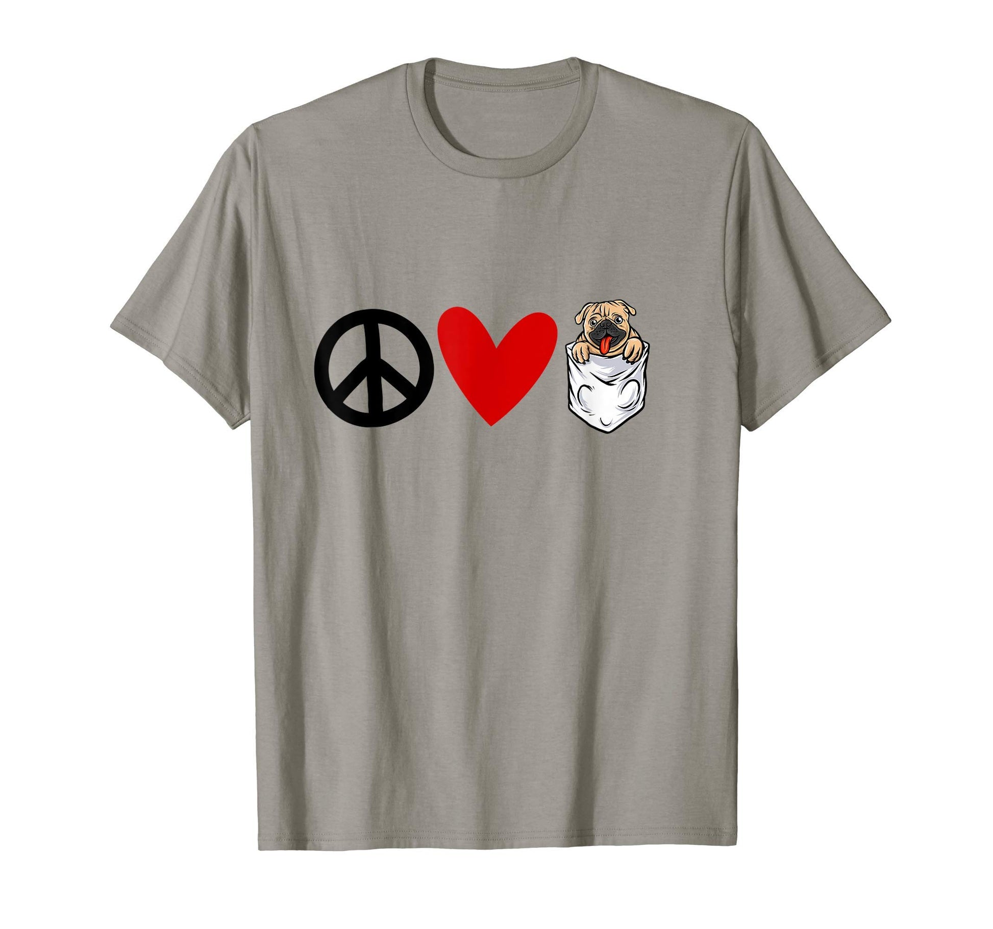 Pug Lovers Peace Love Pugs T-Shirt - Trendy Graphic Men Women - T-Shirt, Sweatshirt, Hoodie