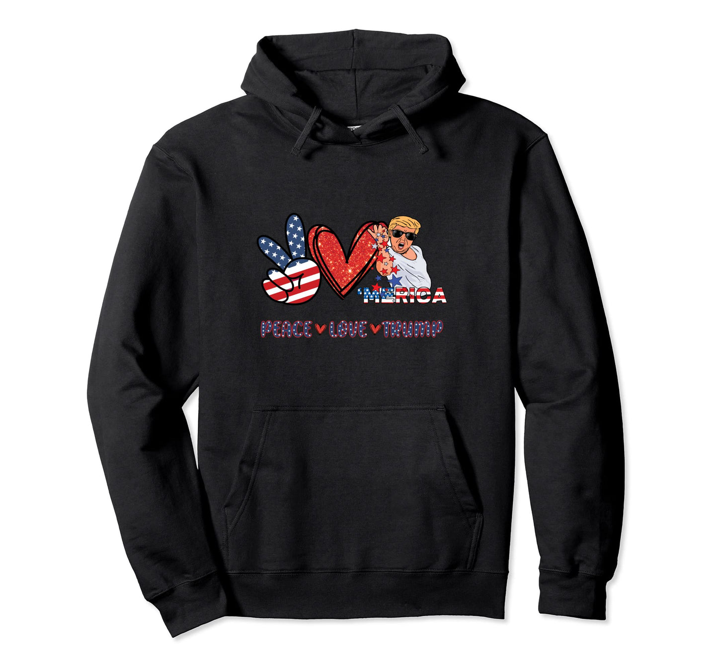 Peace Love Trump Hoodie - Minimalist Print for Adults - T-Shirt, Sweatshirt, Hoodie