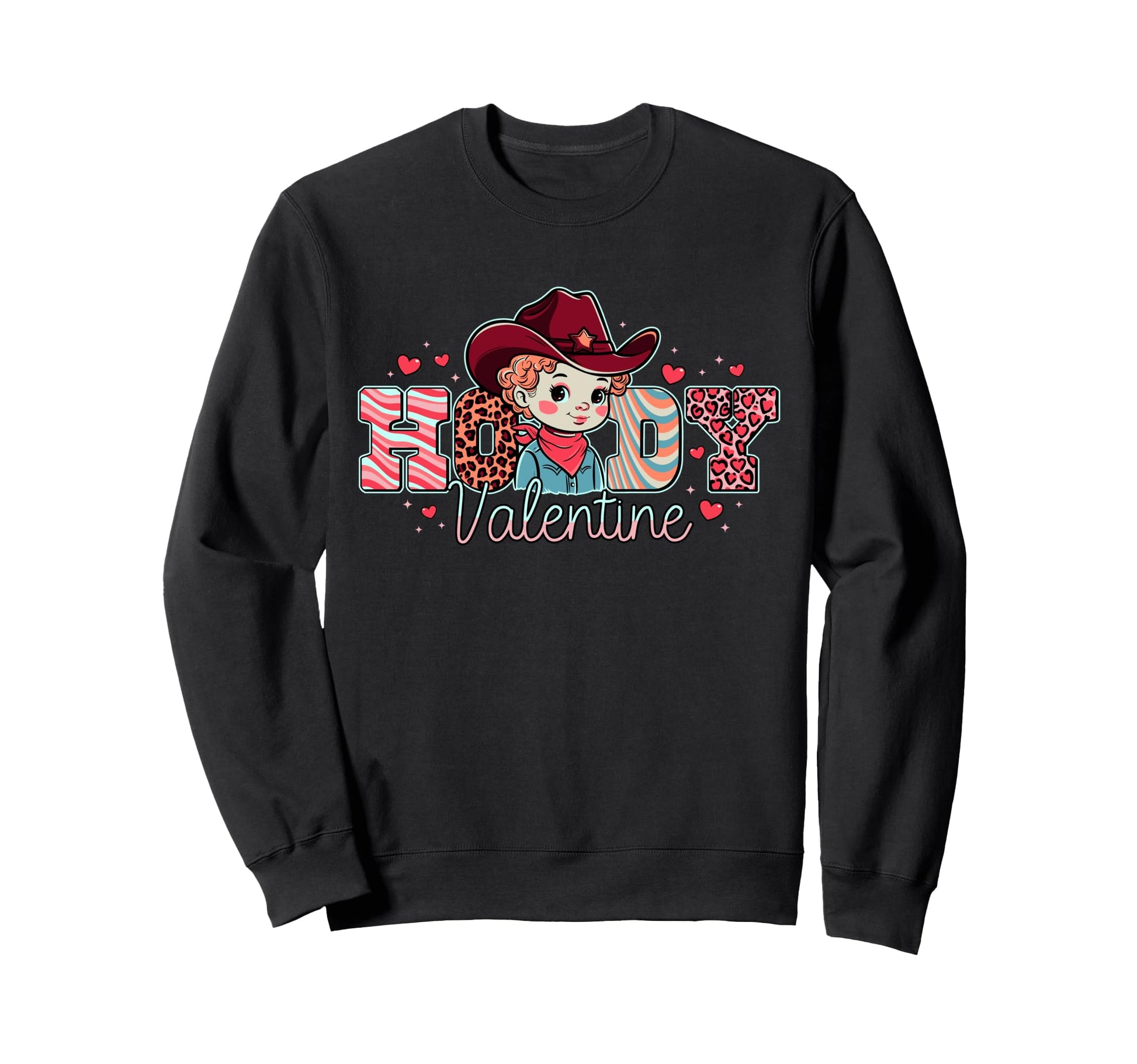 Howdy Valentine Adorable Western Cowgirl Sweatshirt - Unique Graphic Unisex - T-Shirt, Sweatshirt, Hoodie