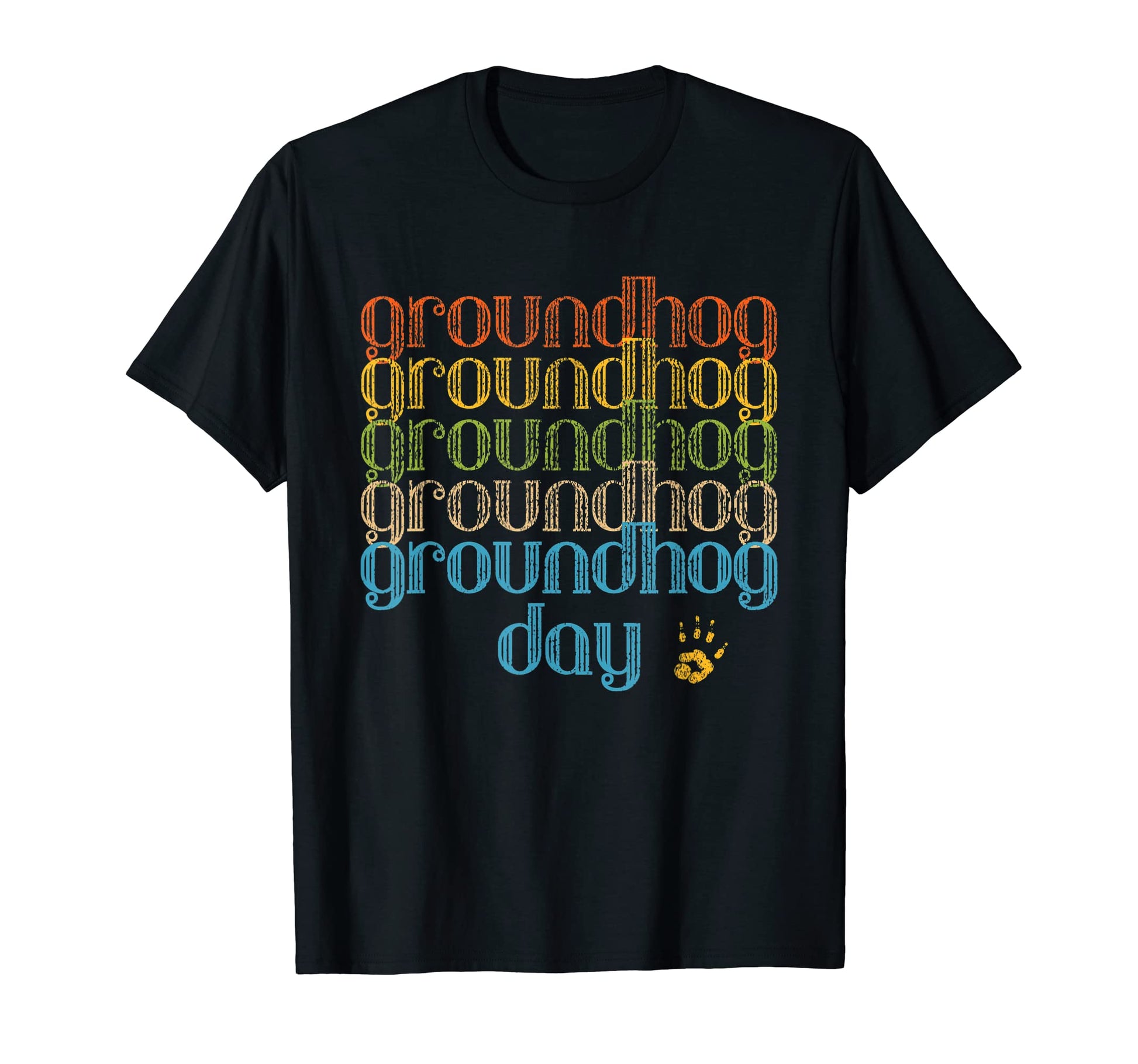 Groundhog Day Repeat 1970S 70S Funky T-Shirt - Unique Graphic Unisex - T-Shirt, Sweatshirt, Hoodie
