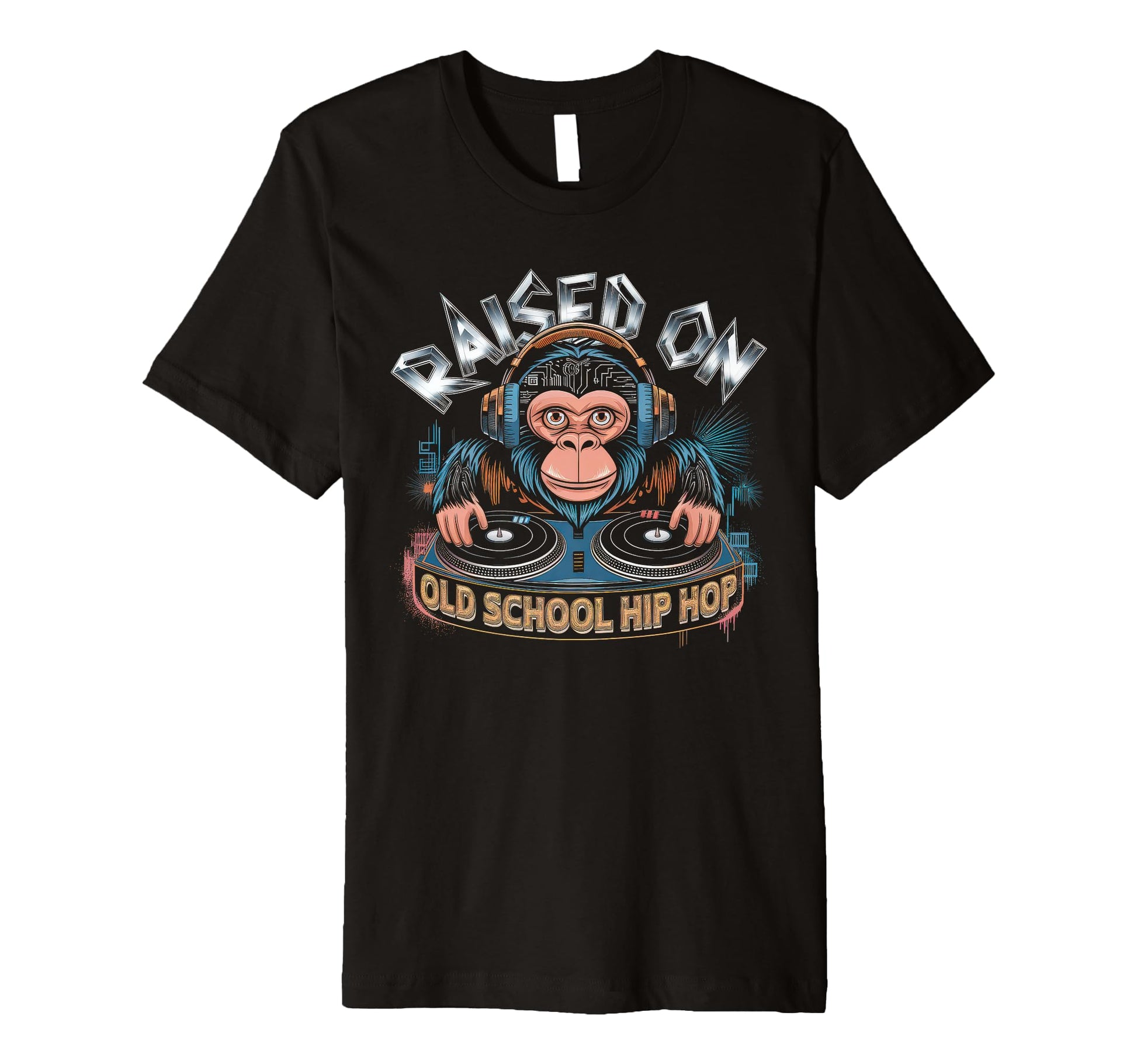 Raised Old School Graffiti Rap T-Shirt - Casual Everyday Wear Men Women - T-Shirt, Sweatshirt, Hoodie
