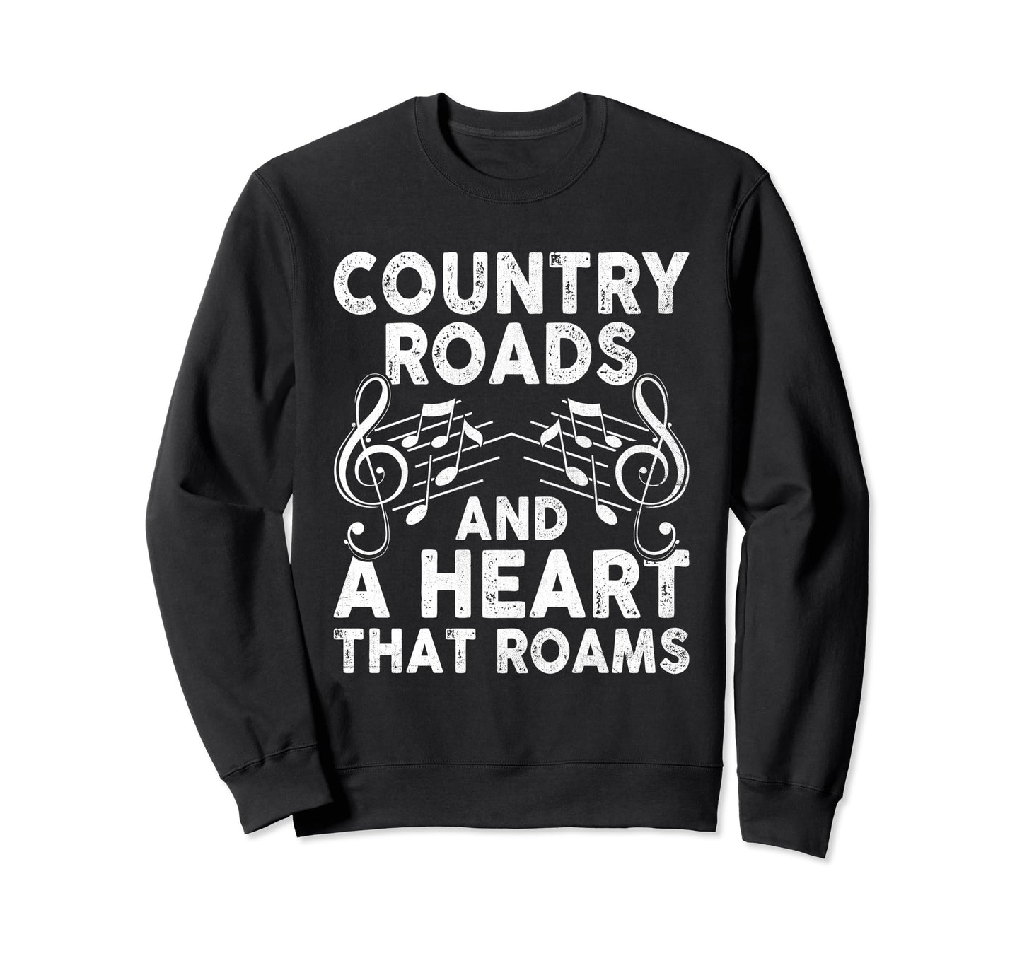 County Music Music Lover Sweatshirt - Casual Everyday Wear Men Women - T-Shirt, Sweatshirt, Hoodie