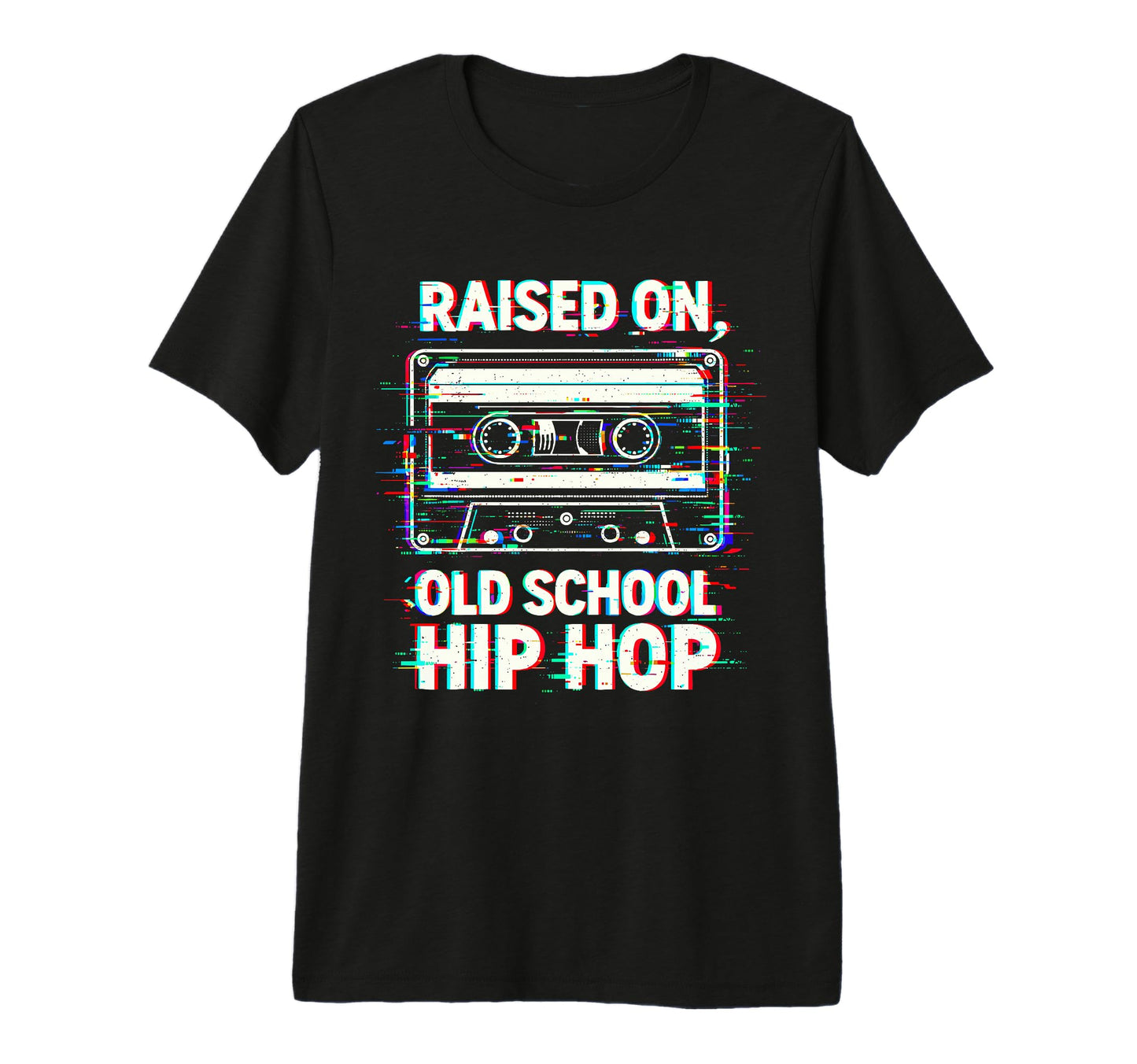 Raised Old School Hip Hop Cassette 90S T-Shirt - Aesthetic Graphic Unisex - T-Shirt, Sweatshirt, Hoodie
