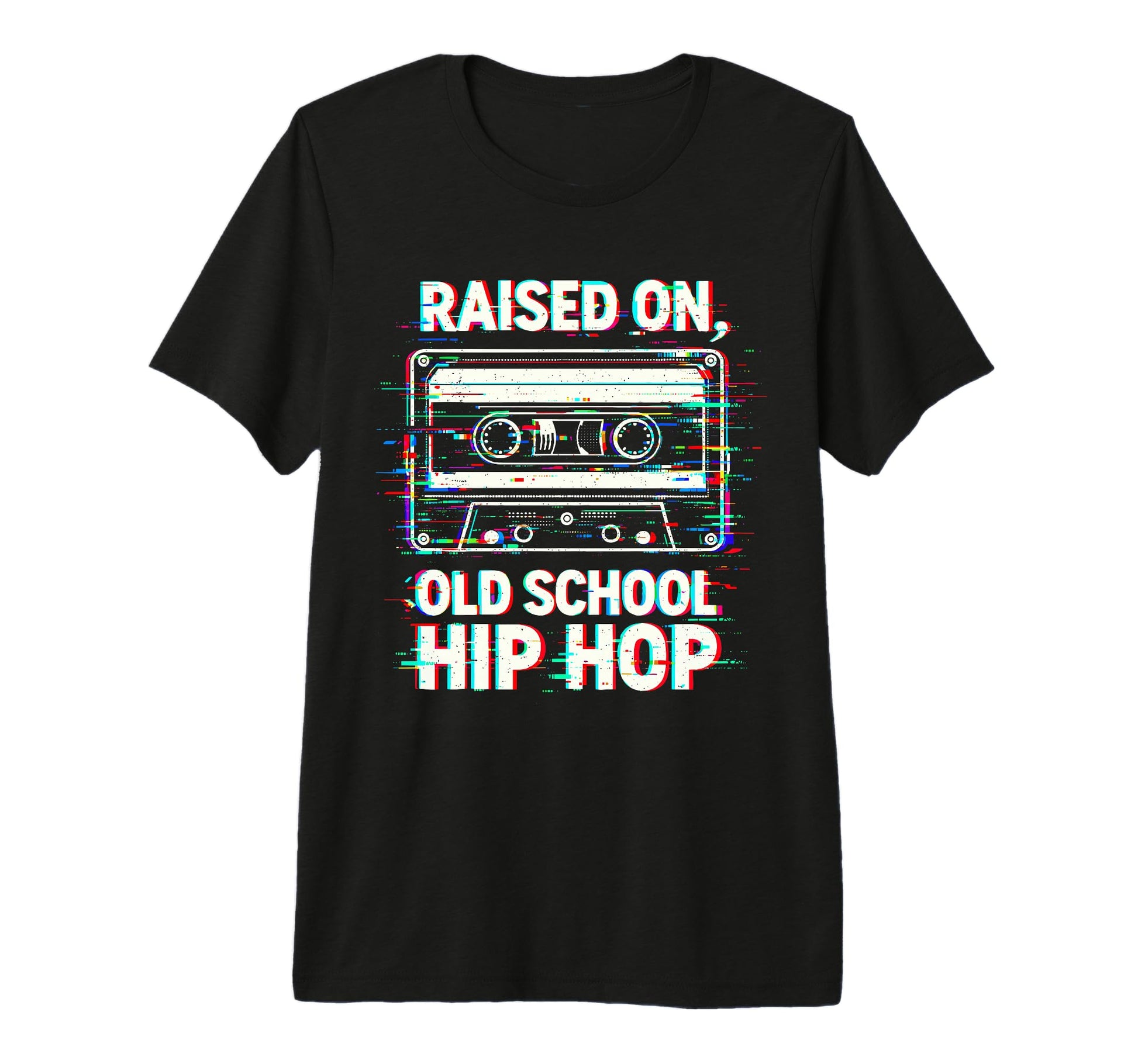 Raised Old School Hip Hop Cassette 90S T-Shirt - Aesthetic Graphic Unisex - T-Shirt, Sweatshirt, Hoodie