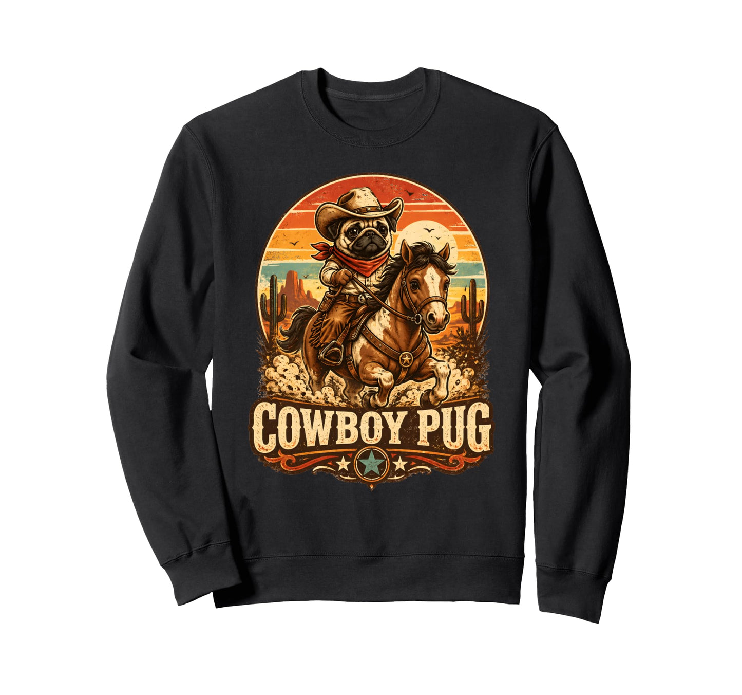 Funny Cowboy Pug Riding Horse Sweatshirt - Aesthetic Graphic Unisex - T-Shirt, Sweatshirt, Hoodie