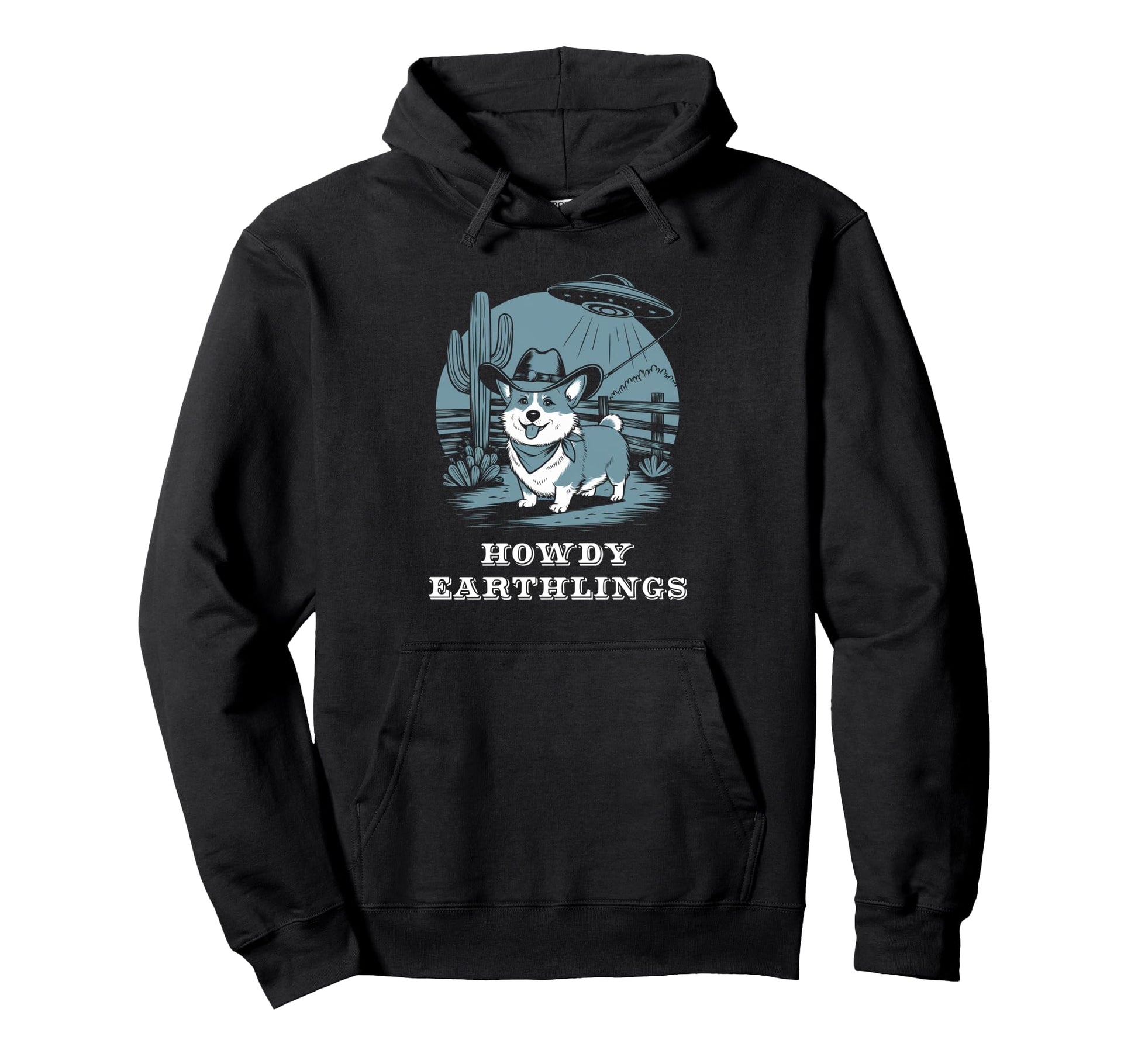 Howdy Earthlings Western Cowboy Hoodie - Casual Everyday Wear for Adults - T-Shirt, Sweatshirt, Hoodie