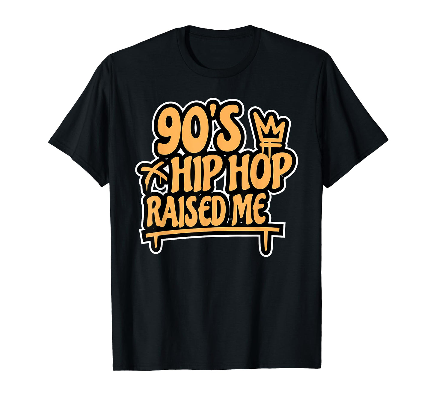 90S Hip Hop Raised Me T-Shirt - Minimalist Print Unisex - T-Shirt, Sweatshirt, Hoodie