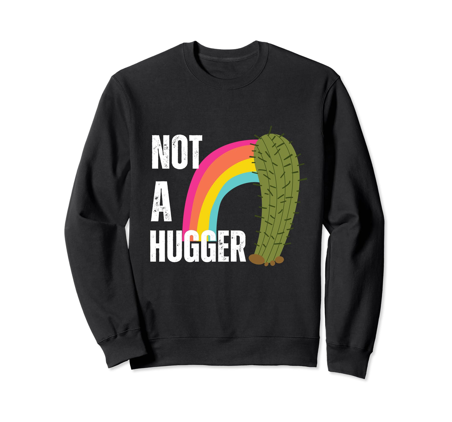 Not Hugger Halloween Rainbow Sweatshirt - Casual Everyday Wear for Adults - T-Shirt, Sweatshirt, Hoodie