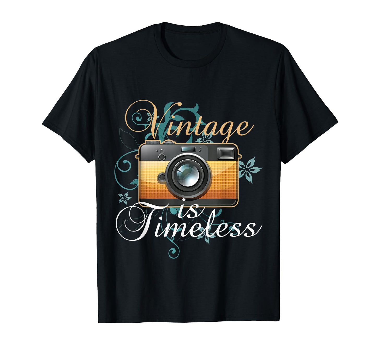Camera Is Timeless Photography T-Shirt - Streetwear Style Unisex - T-Shirt, Sweatshirt, Hoodie