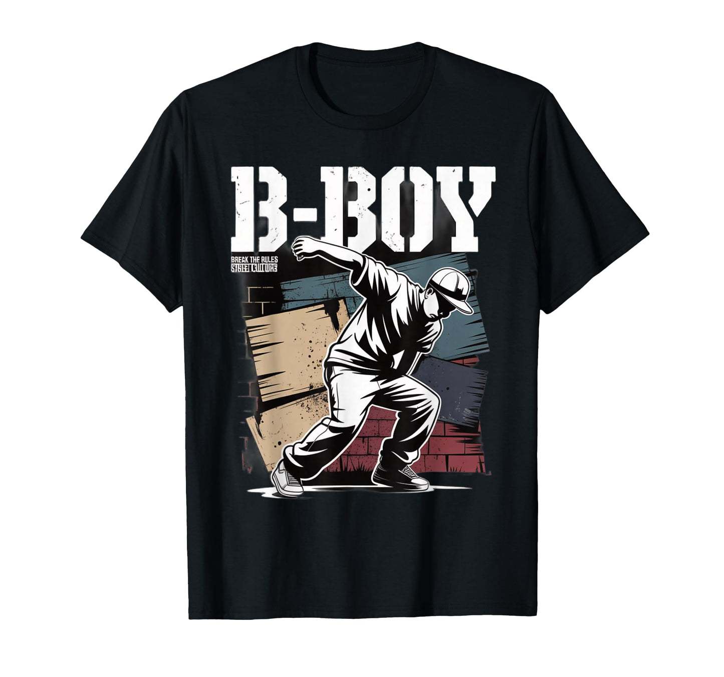 B Street Breakdance Dance Hip Hop Urban T-Shirt - Novelty Apparel Men Women - T-Shirt, Sweatshirt, Hoodie