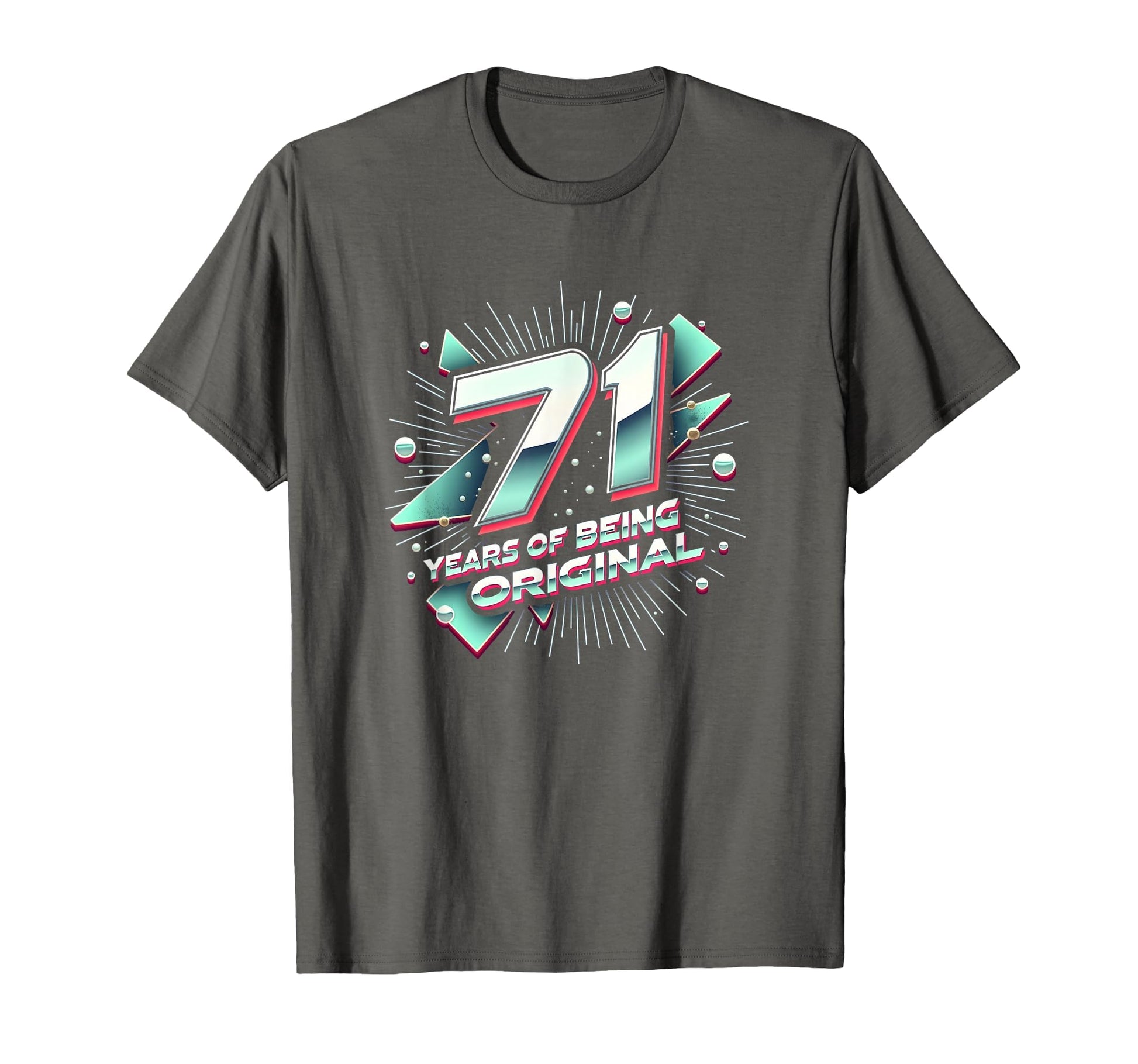 71 Years Original Birthday Gift T-Shirt - Casual Everyday Wear for Adults - T-Shirt, Sweatshirt, Hoodie
