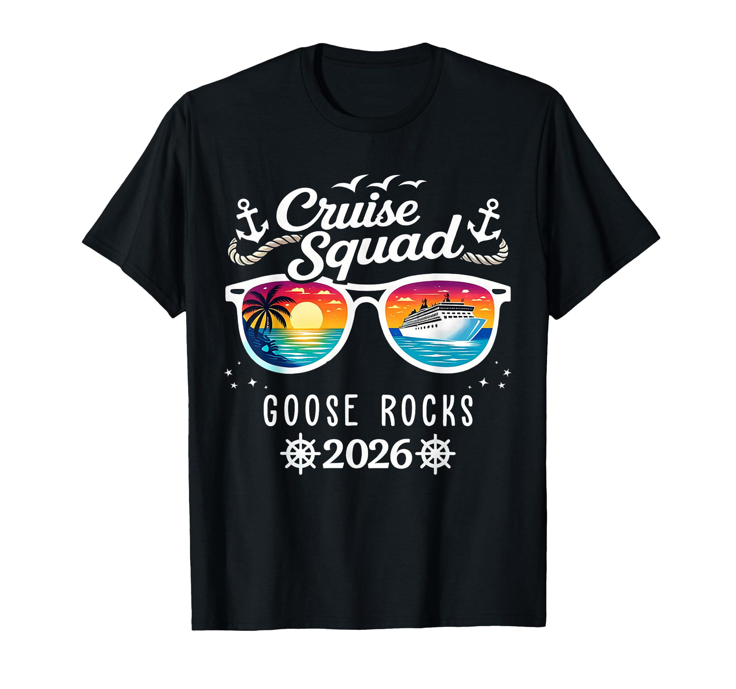 Fun Cruise Squad 2026 Goose Rocks T-Shirt - Fun Novelty Design Men Women - T-Shirt, Sweatshirt, Hoodie