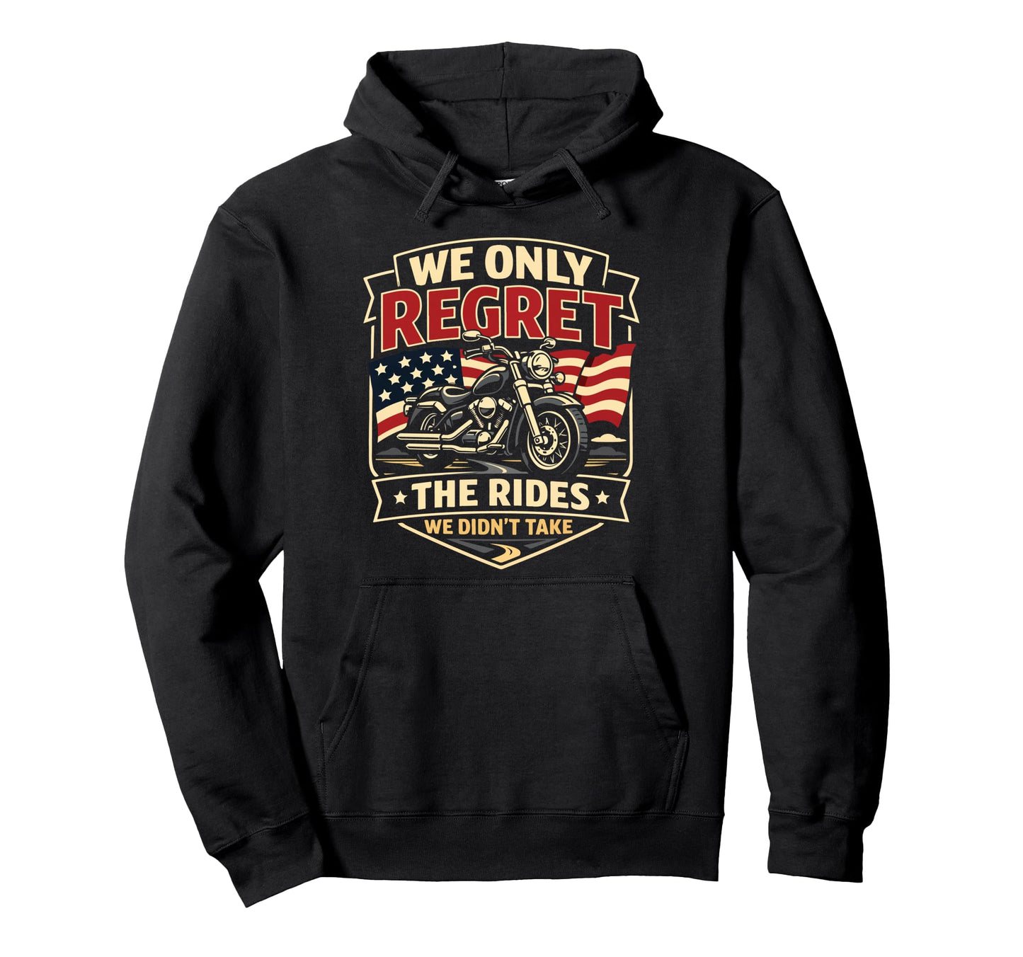 Motorcycle Biker We Only Regret Hoodie - Aesthetic Graphic for Adults - T-Shirt, Sweatshirt, Hoodie