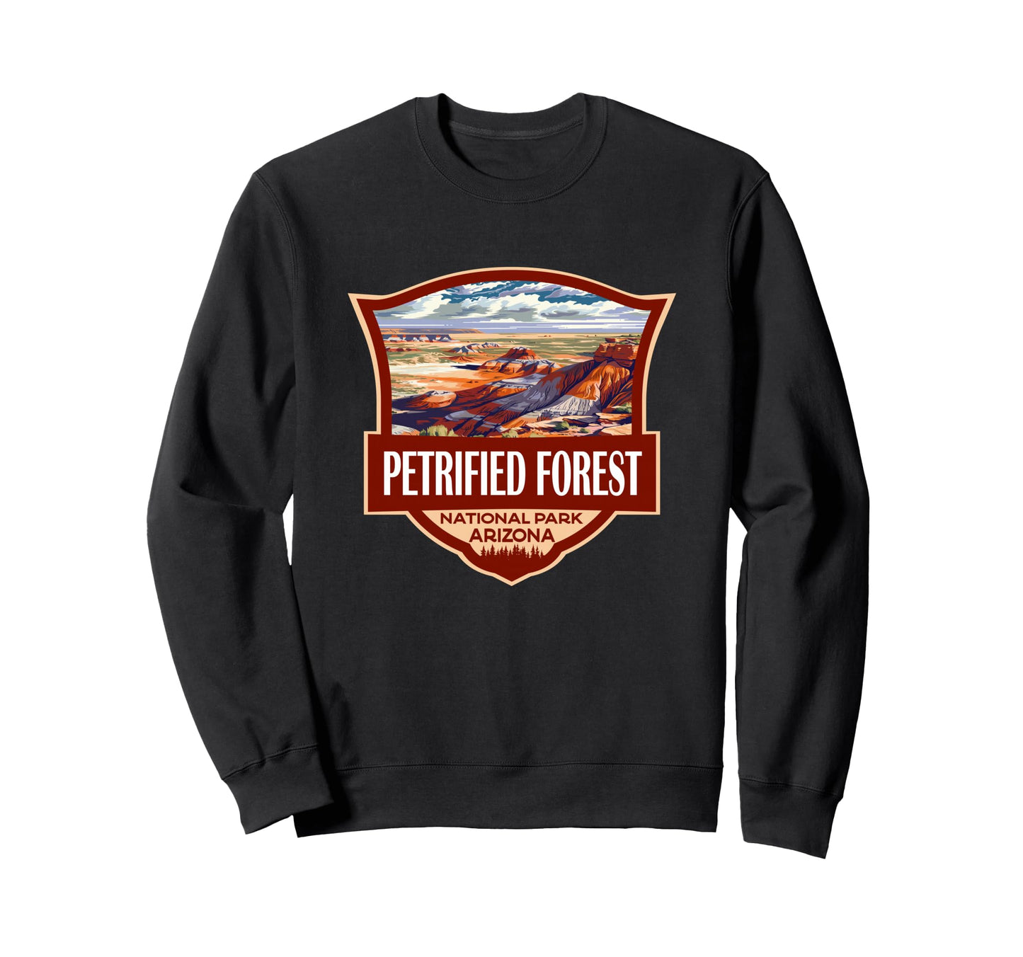 Petrified Forest National Park Sweatshirt - Unique Graphic Men Women - T-Shirt, Sweatshirt, Hoodie