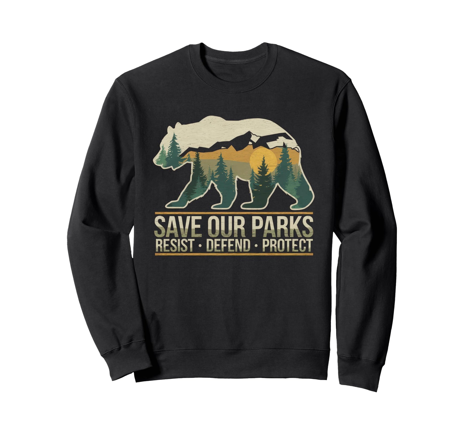 Save Our Parks Protect National Sweatshirt - Minimalist Print Men Women - T-Shirt, Sweatshirt, Hoodie
