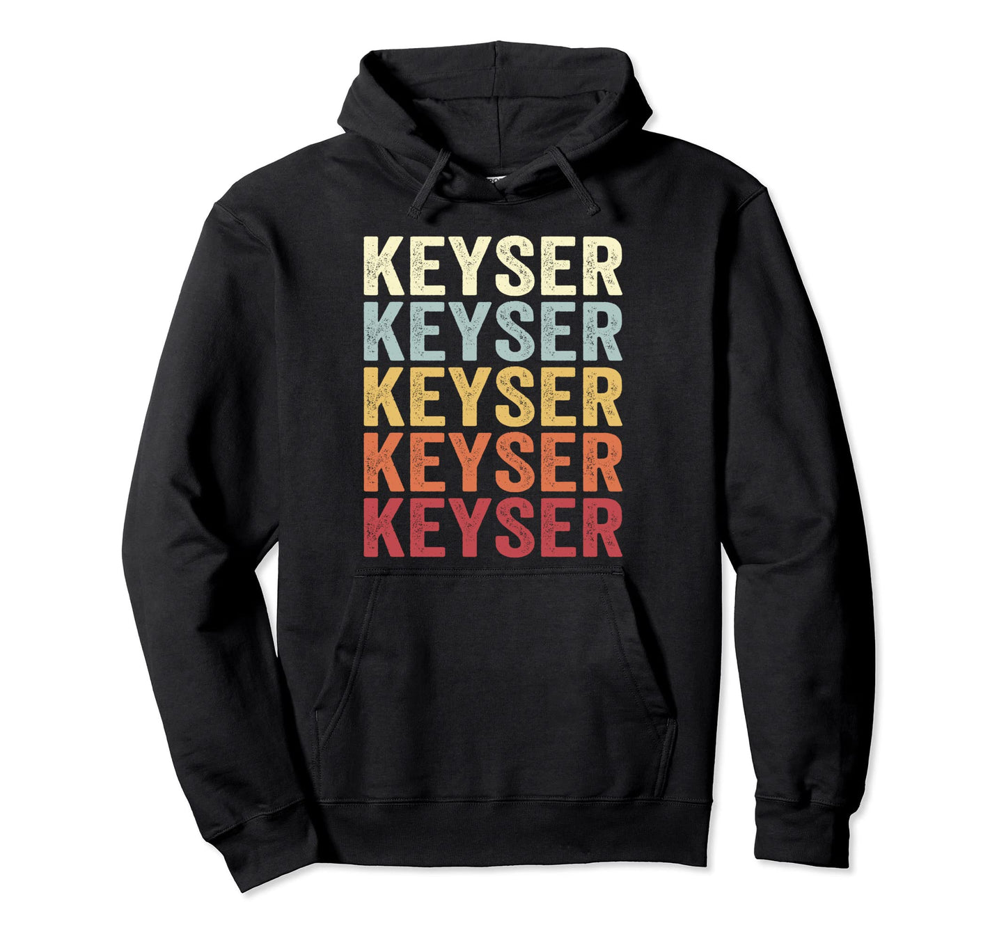 Keyser West Virginia Keyser Wv Hoodie - Casual Everyday Wear for Adults - T-Shirt, Sweatshirt, Hoodie