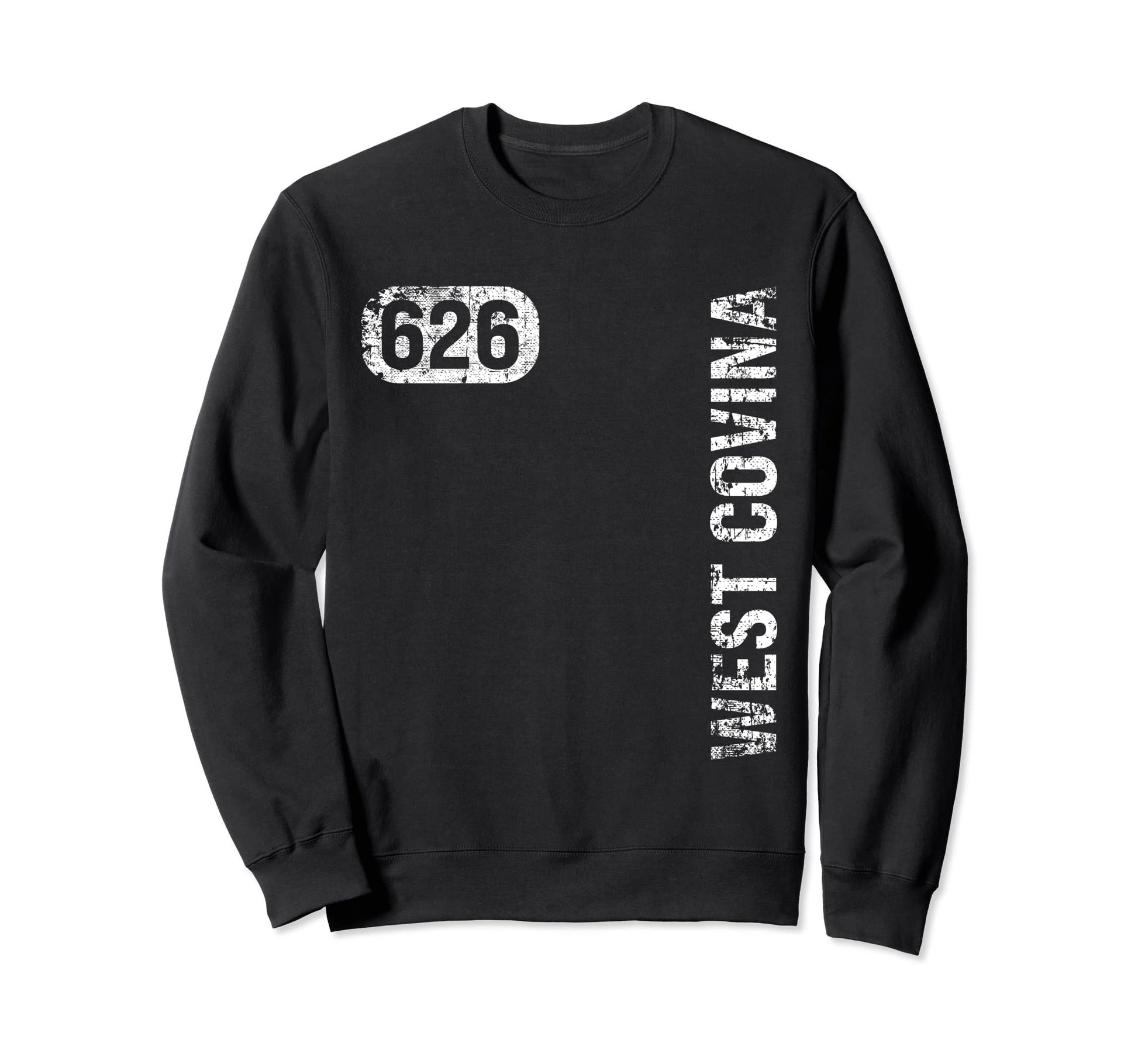 West Covina California 626 Area Sweatshirt - Novelty Apparel for Adults - T-Shirt, Sweatshirt, Hoodie