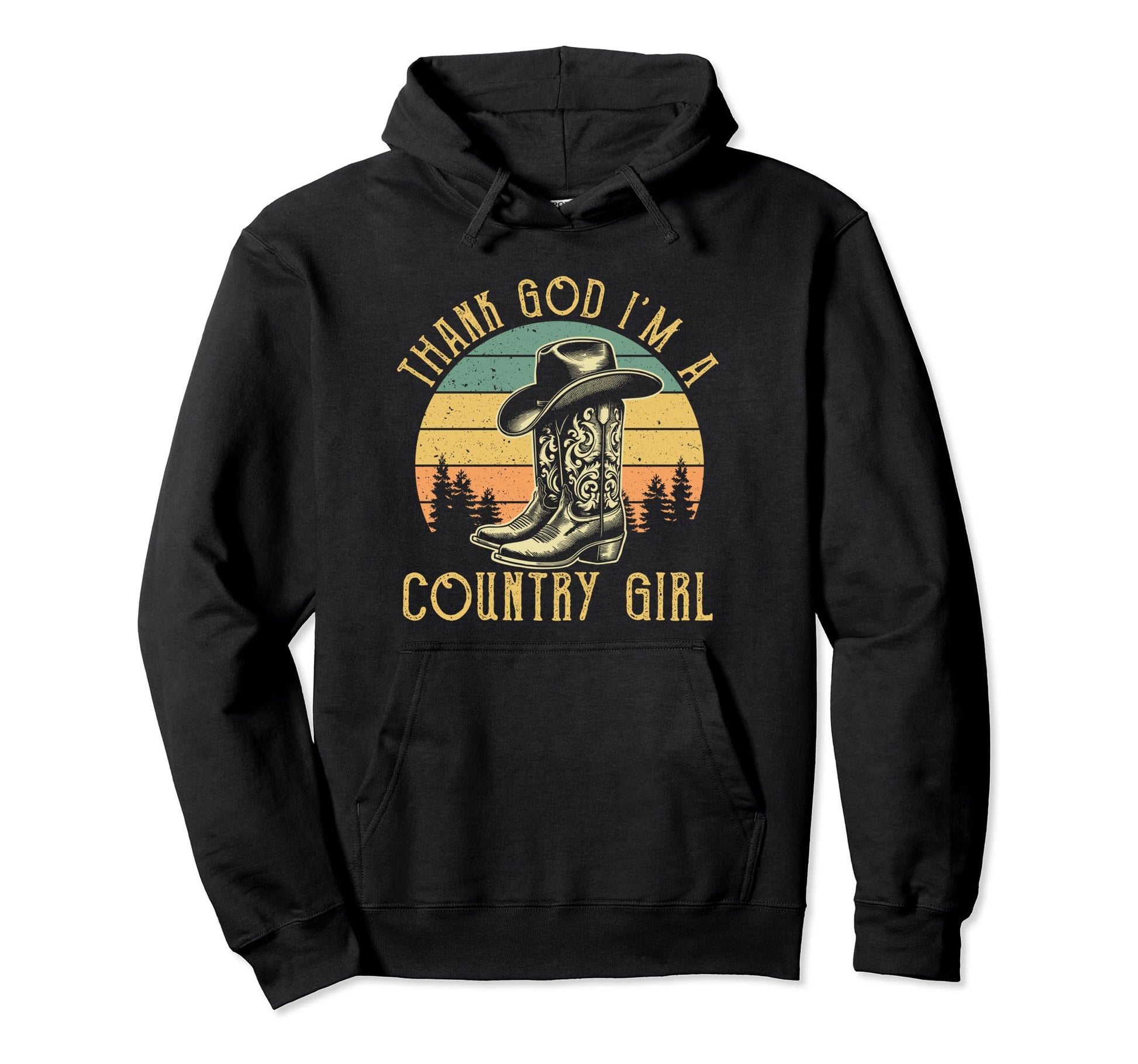 Thank God Im Country Music Cowgirl Western Hoodie - Streetwear Style Unisex - T-Shirt, Sweatshirt, Hoodie