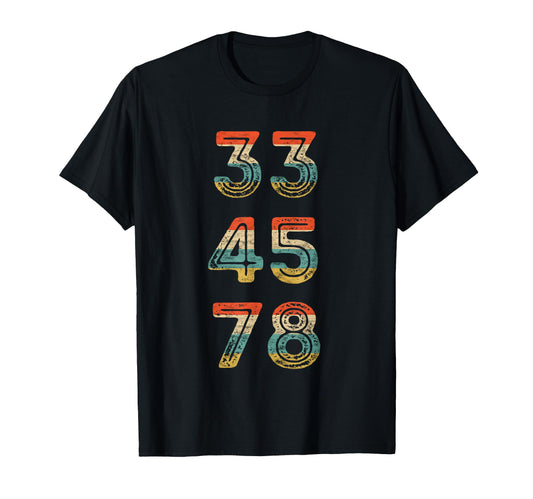 33 45 78 Rpm Vinyl Lp Record Music T-Shirt - Minimalist Print for Adults - T-Shirt, Sweatshirt, Hoodie