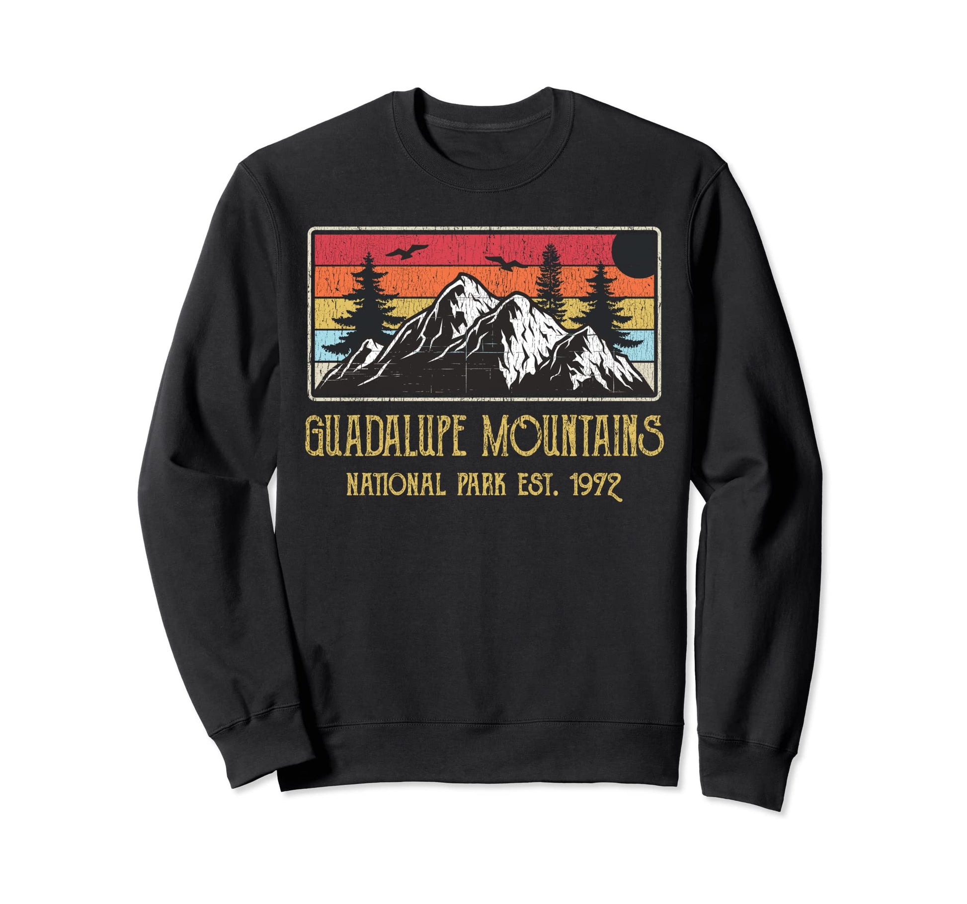 Guadalupe Mountains National Sweatshirt - Fun Novelty Design for Adults - T-Shirt, Sweatshirt, Hoodie