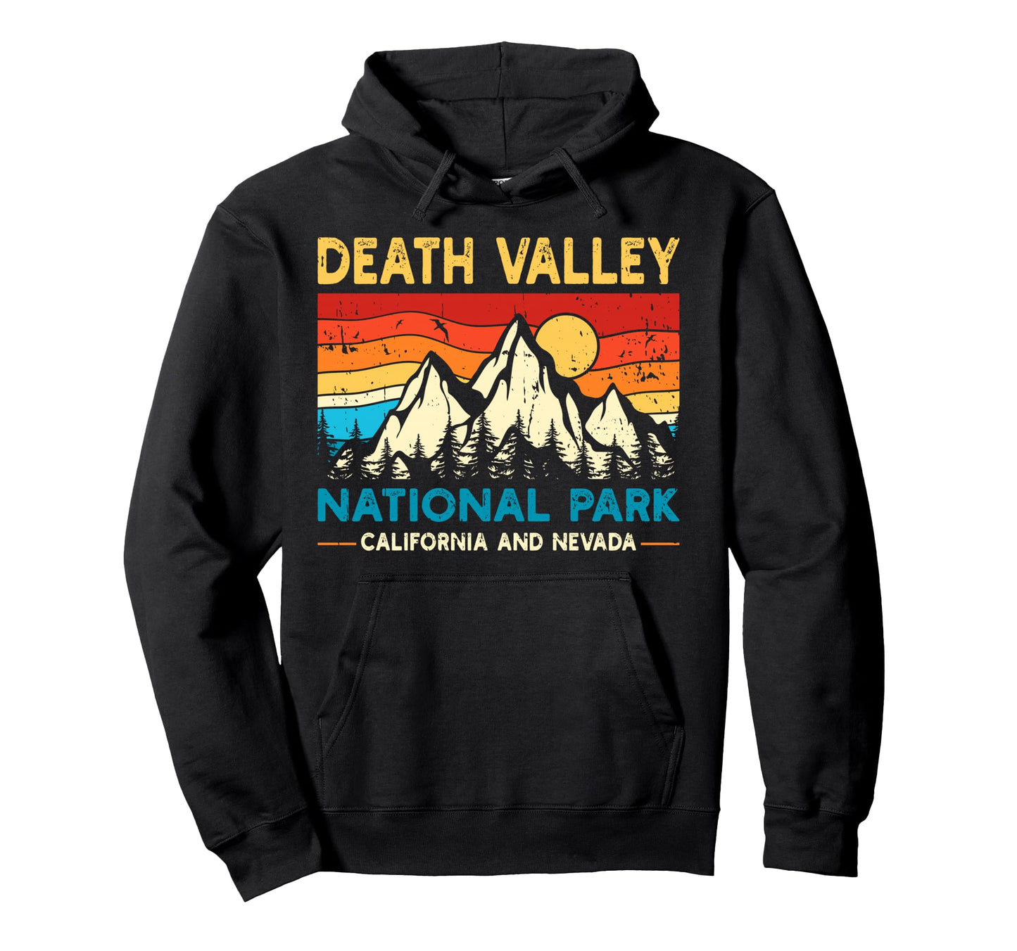 Death Valley National Park Hoodie - Unique Graphic Unisex - T-Shirt, Sweatshirt, Hoodie