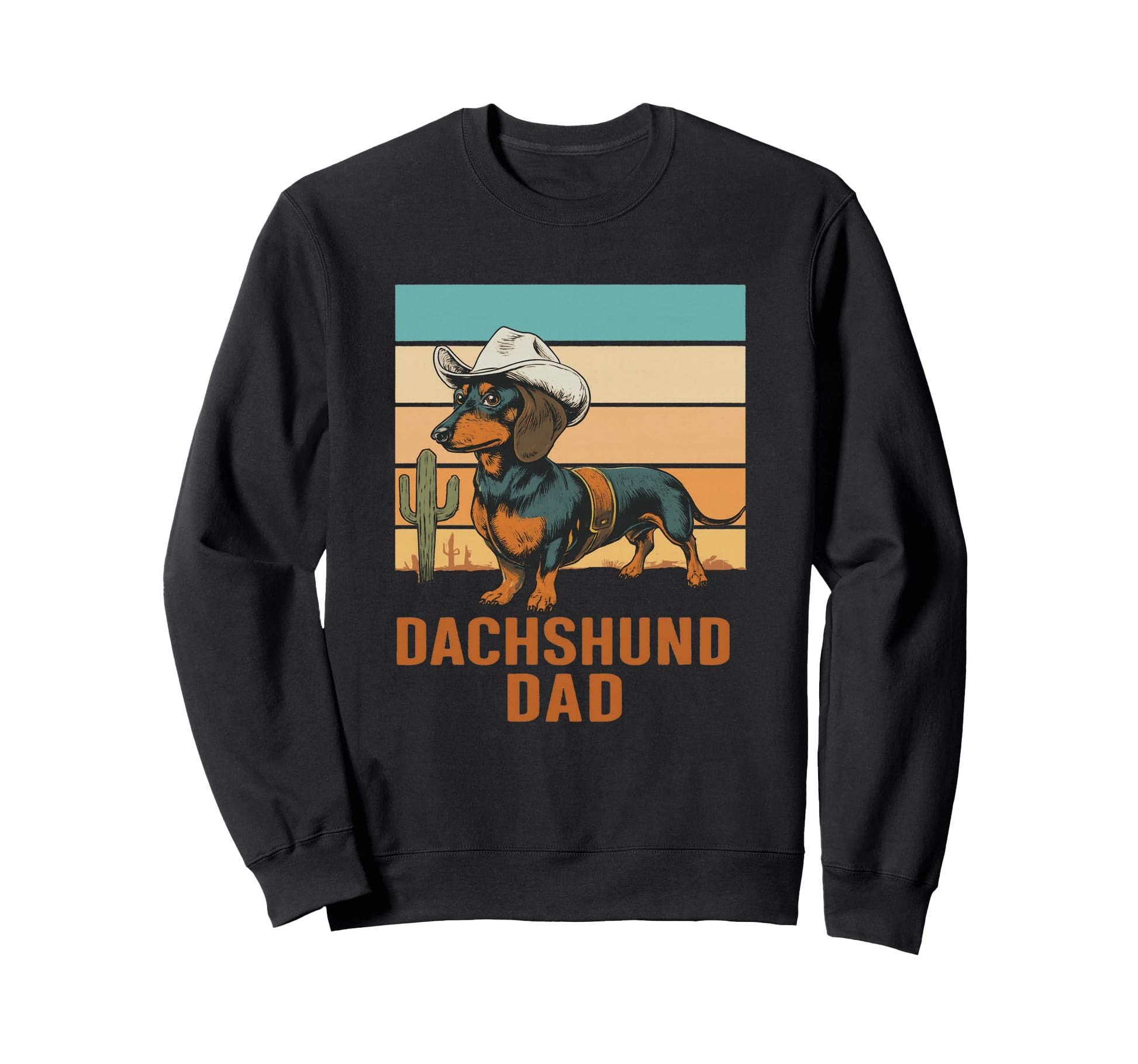 Dachshund Dad Cowboy Dog Lover Sweatshirt - Unique Graphic Unisex - T-Shirt, Sweatshirt, Hoodie