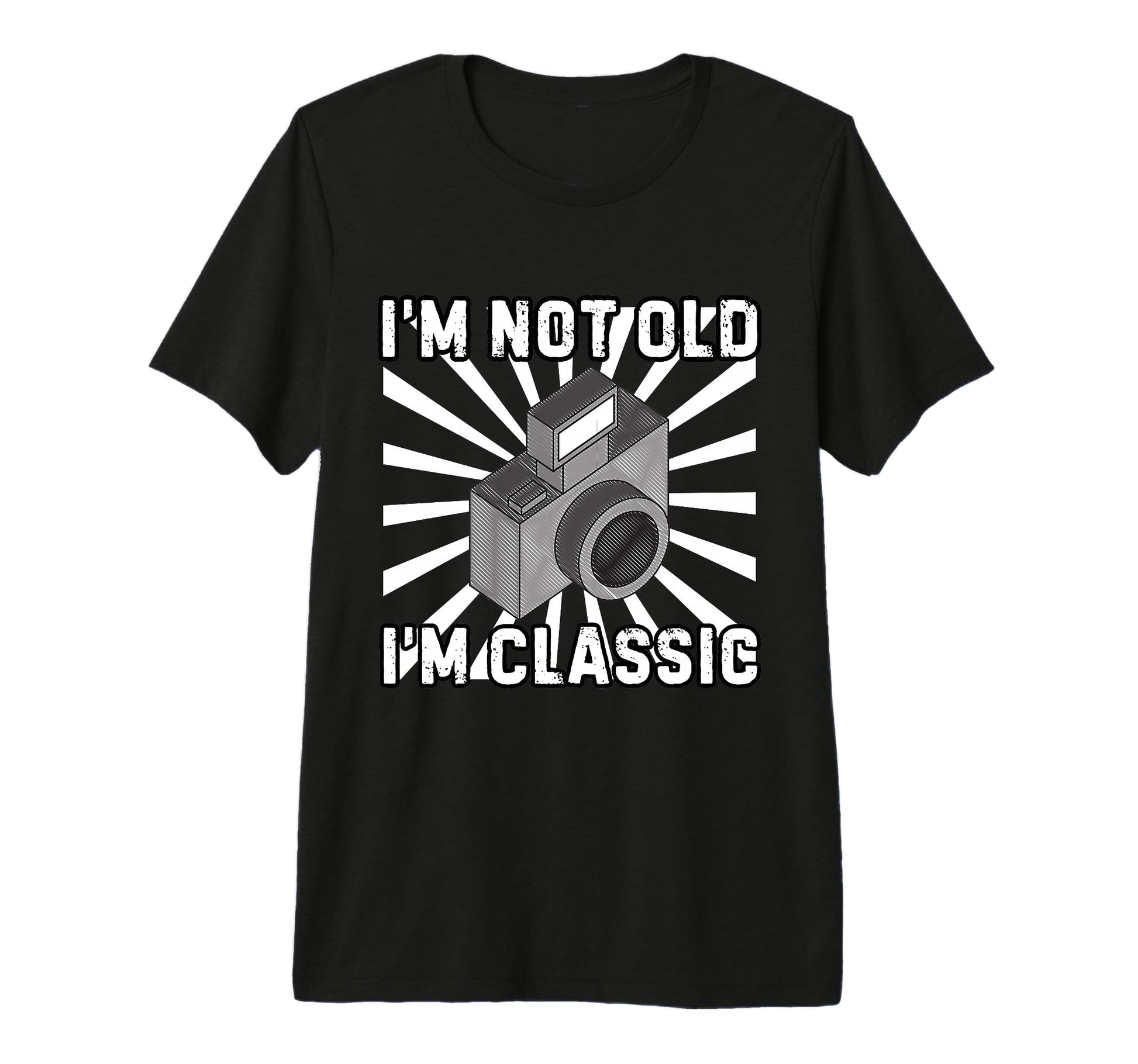 Camera Photographer Im Not Old Im Tri T-Shirt - Novelty Apparel Unisex - T-Shirt, Sweatshirt, Hoodie