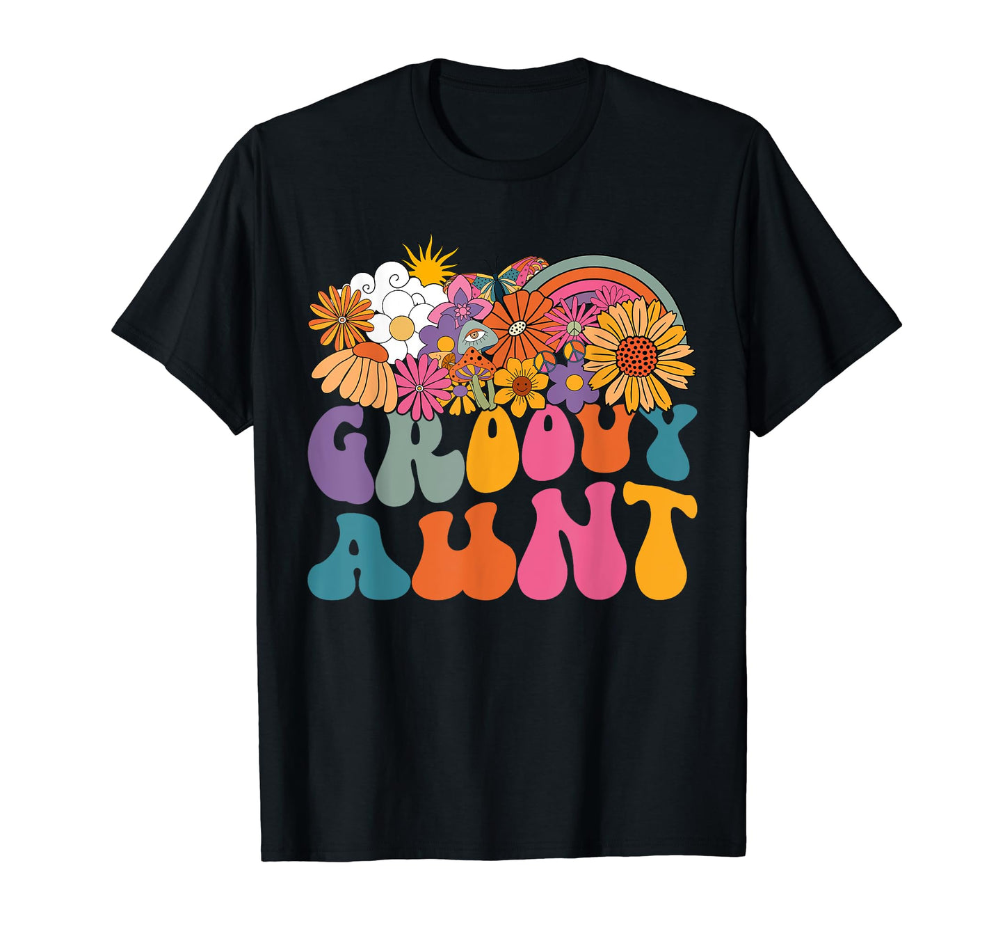 Groovy Aunt Rainbow Matching Family 1St T-Shirt - Trendy Graphic Unisex - T-Shirt, Sweatshirt, Hoodie