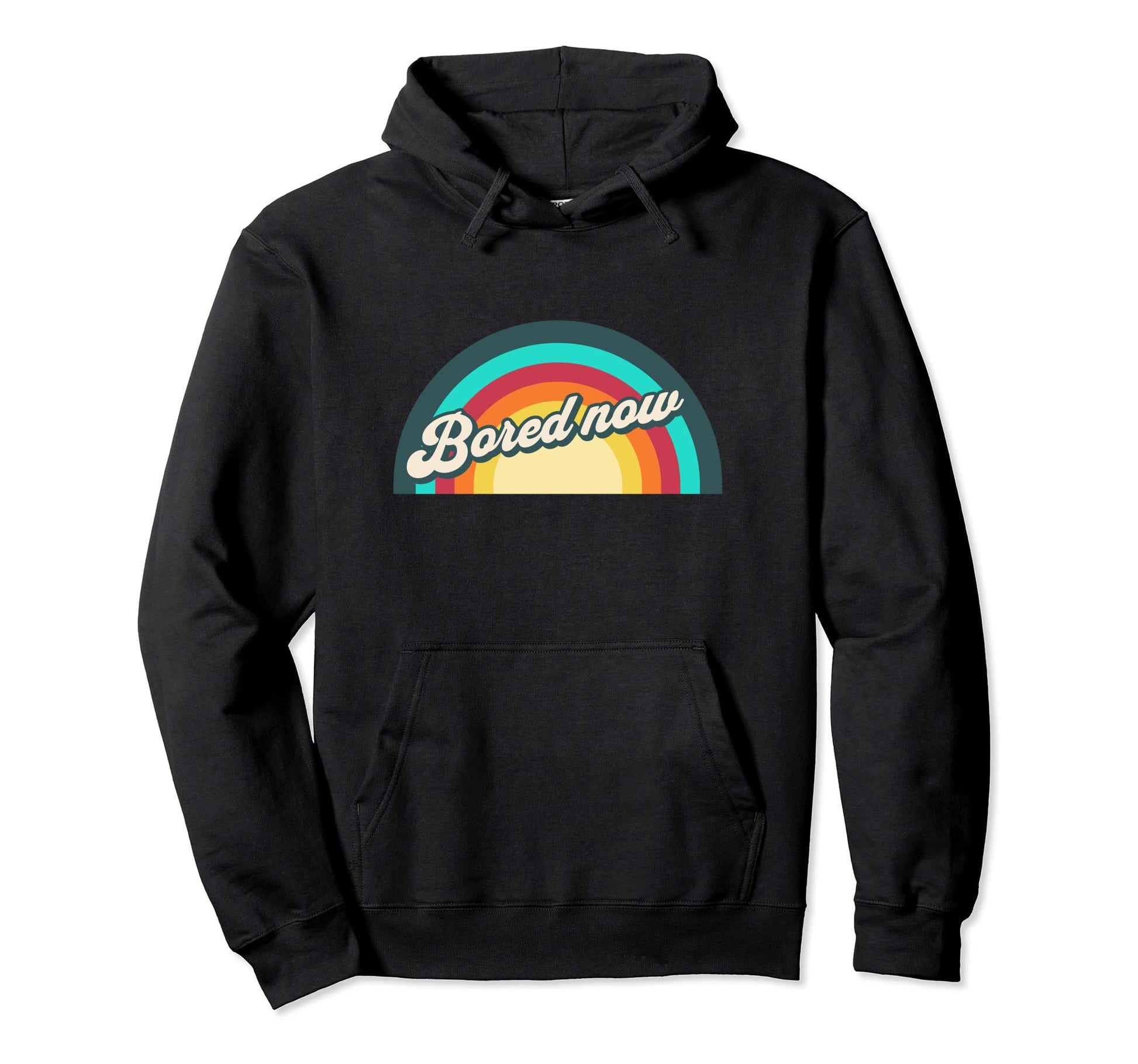 Indifference Rainbow Bored Now Hoodie - Aesthetic Graphic for Adults - T-Shirt, Sweatshirt, Hoodie