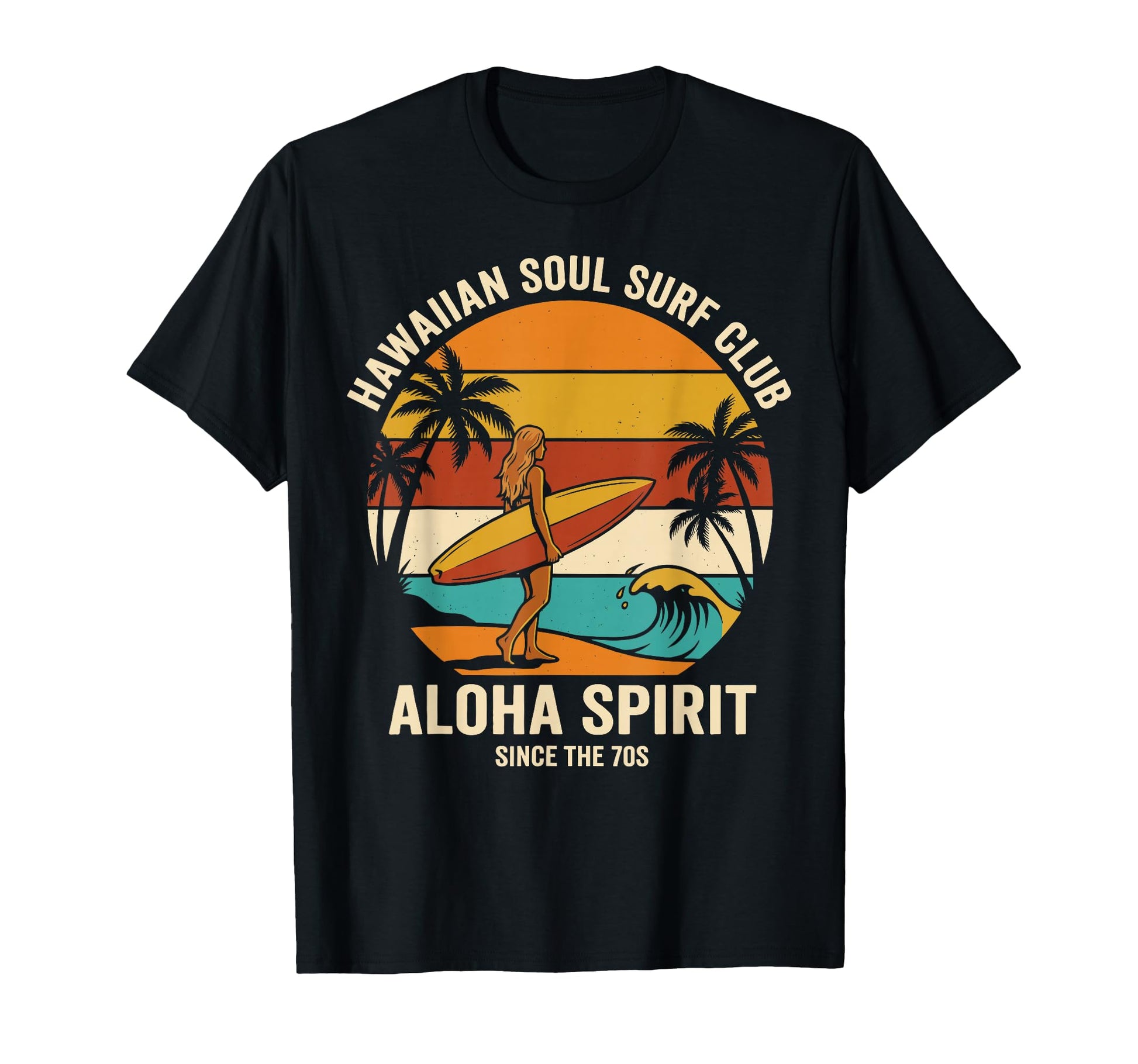 Hawaiian Soul Surf Club 70S Aloha T-Shirt - Aesthetic Graphic Men Women - T-Shirt, Sweatshirt, Hoodie