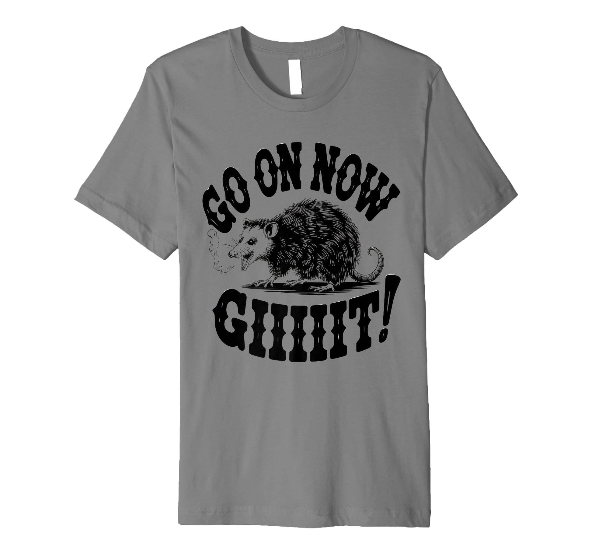 Go Now Git Cowboy Opossum Country T-Shirt - Fun Novelty Design Men Women - T-Shirt, Sweatshirt, Hoodie
