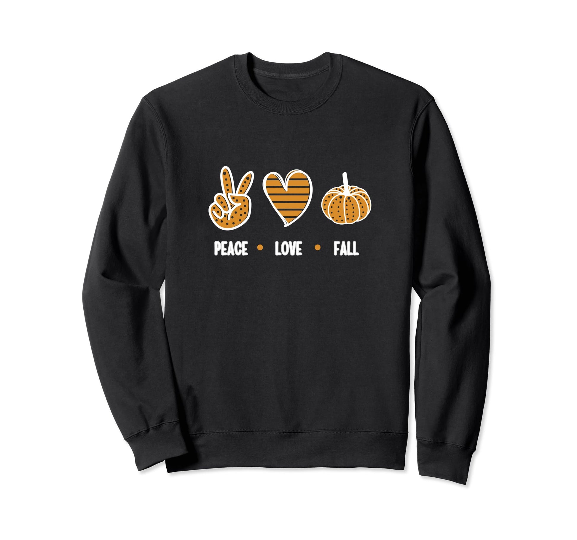 Peace Love Fall Sweatshirt - Novelty Apparel for Adults - T-Shirt, Sweatshirt, Hoodie