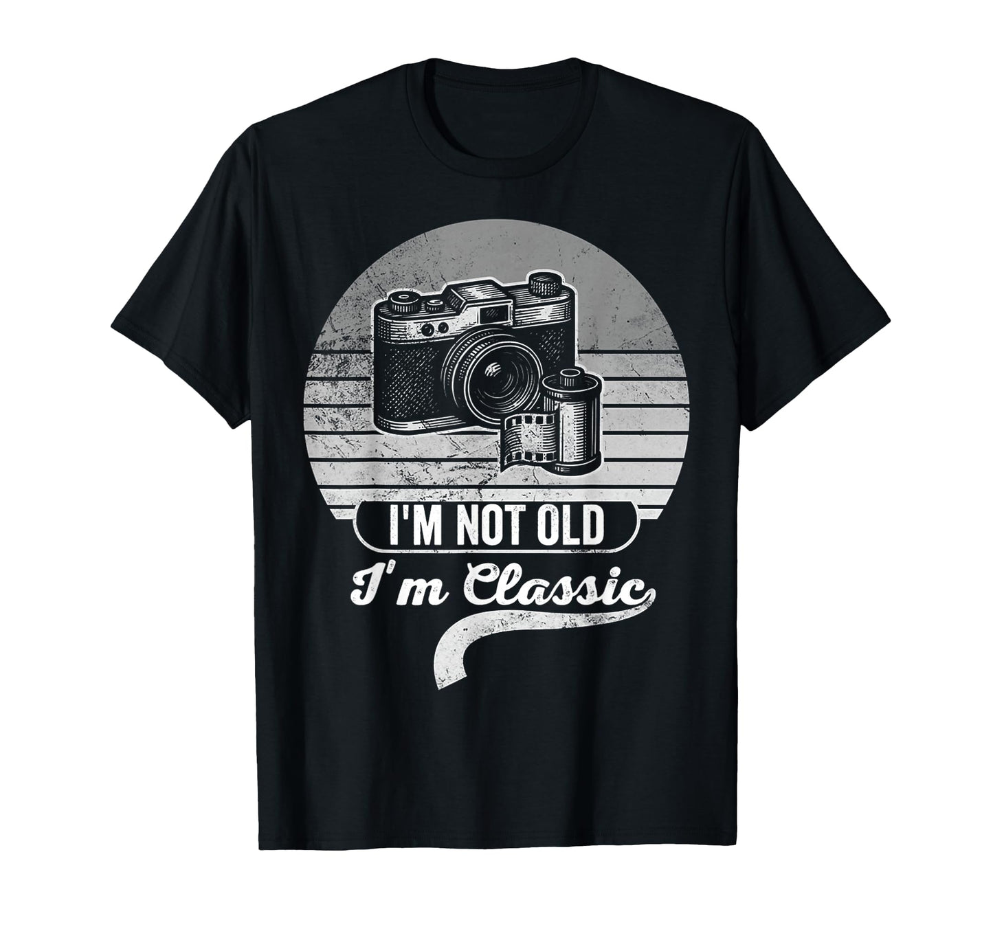 Im Not Old Im Camera Film T-Shirt - Unique Graphic Men Women - T-Shirt, Sweatshirt, Hoodie