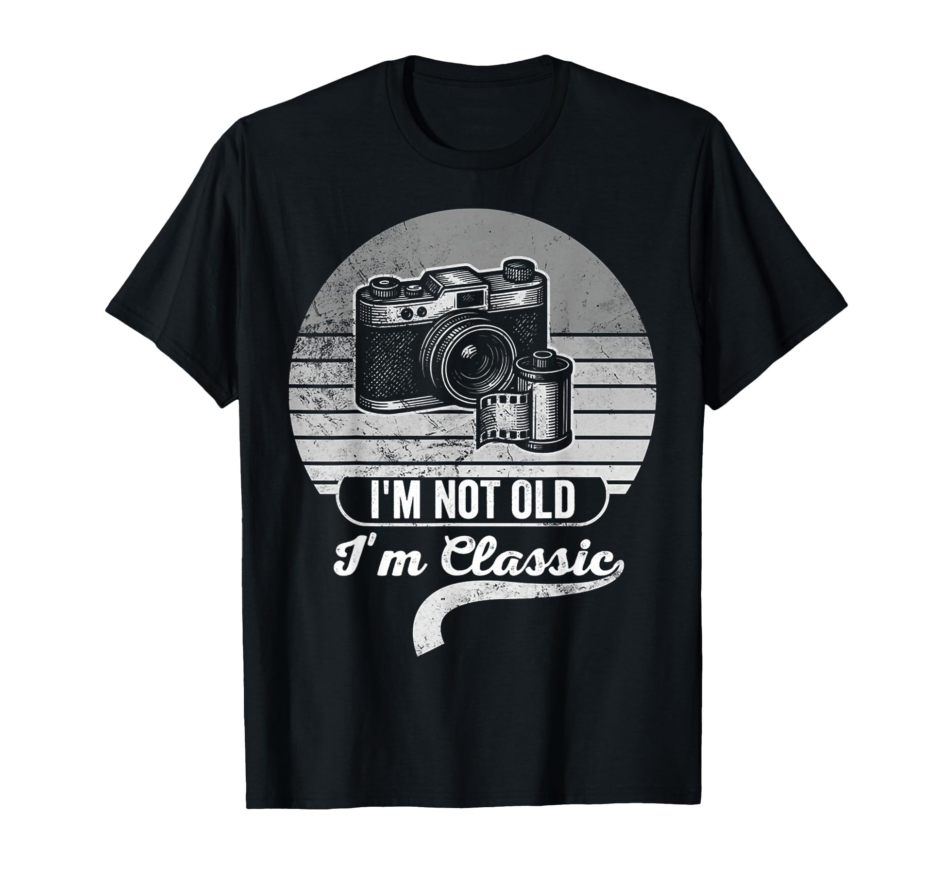 Im Not Old Im Photography T-Shirt - Aesthetic Graphic for Adults - T-Shirt, Sweatshirt, Hoodie
