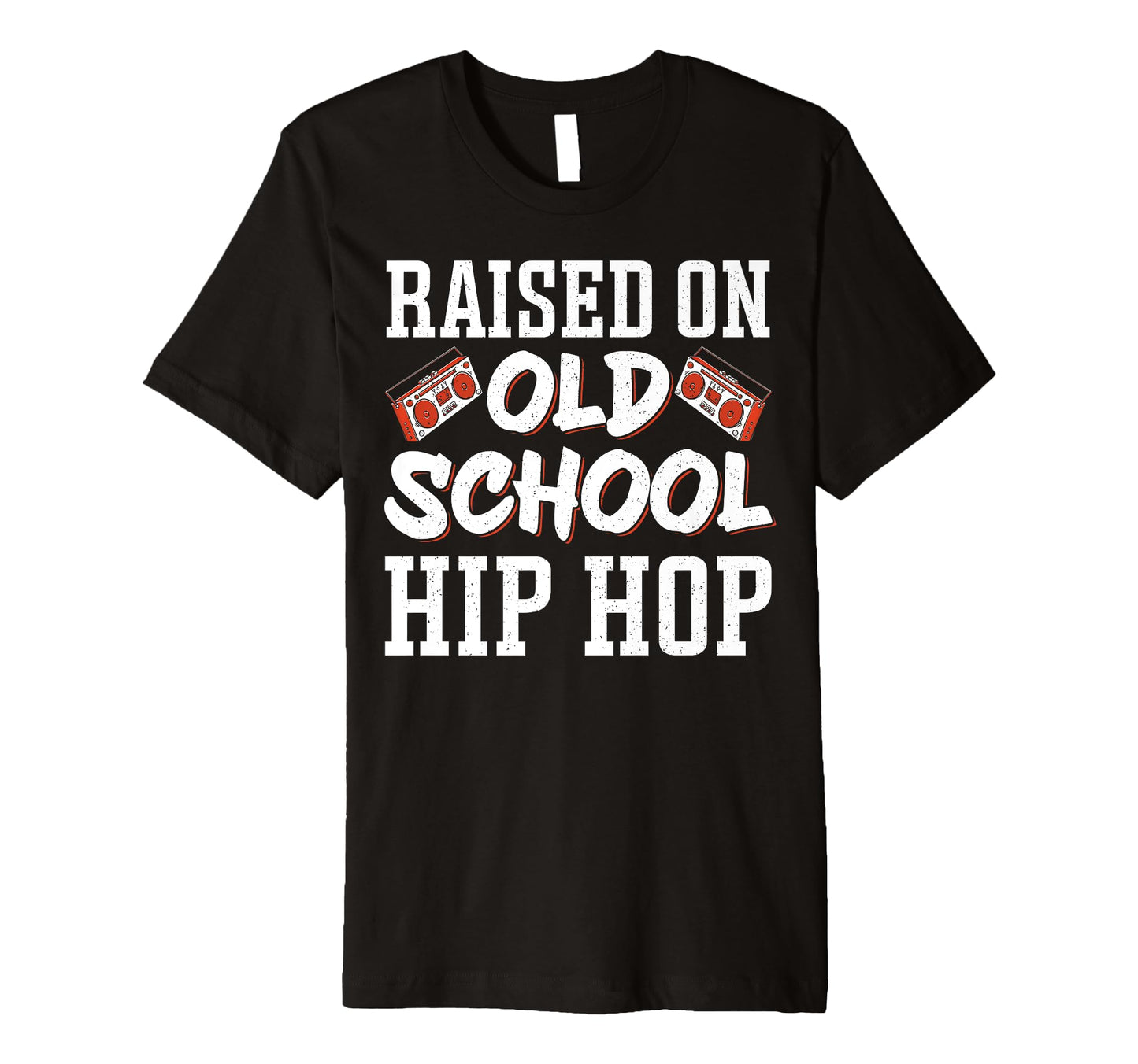 Raised Old School Hip Hop T-Shirt - Trendy Graphic for Adults - T-Shirt, Sweatshirt, Hoodie
