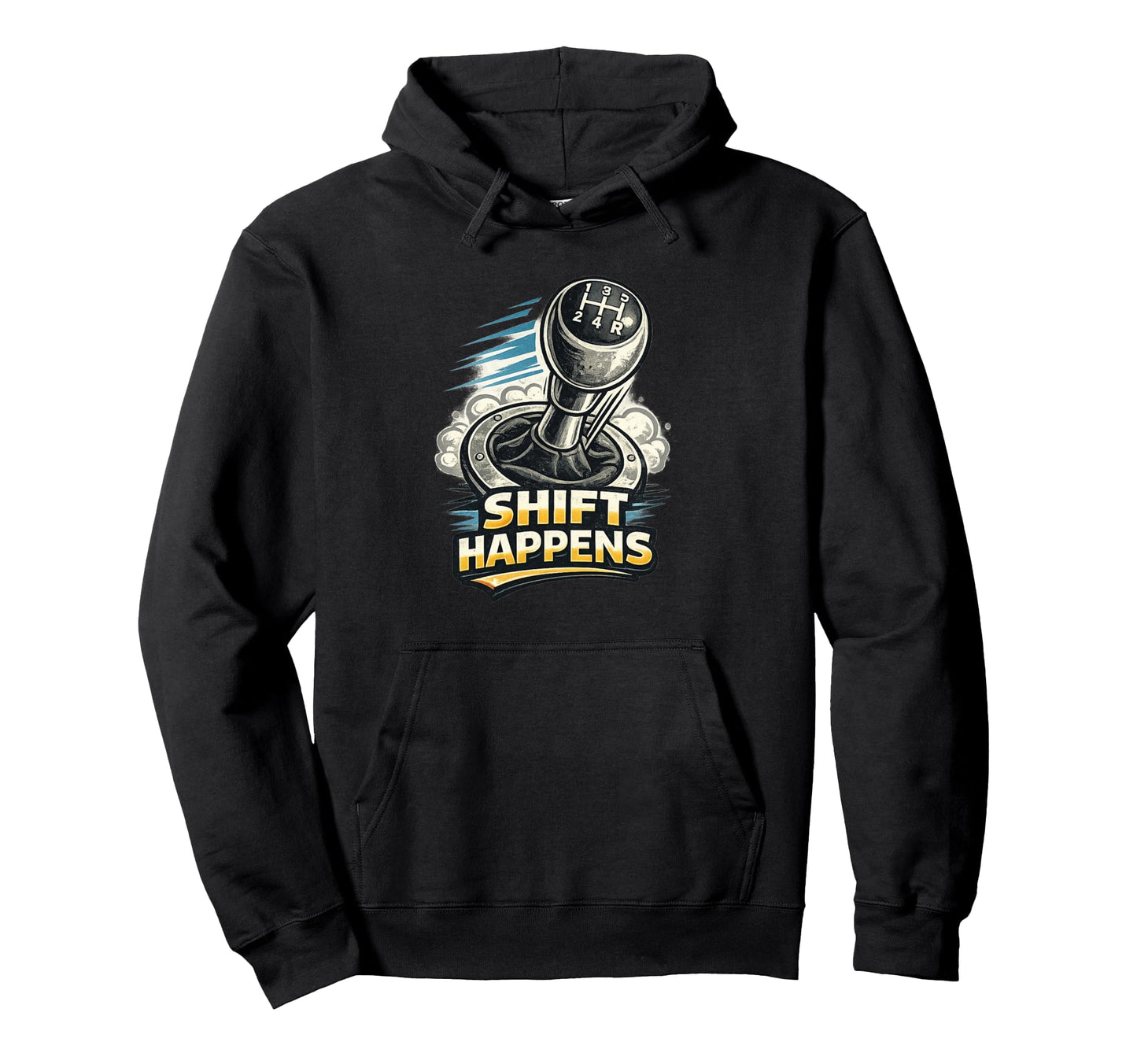 Manual Transmission Shift Happens Gear Hoodie - Custom Art Print Men Women - T-Shirt, Sweatshirt, Hoodie