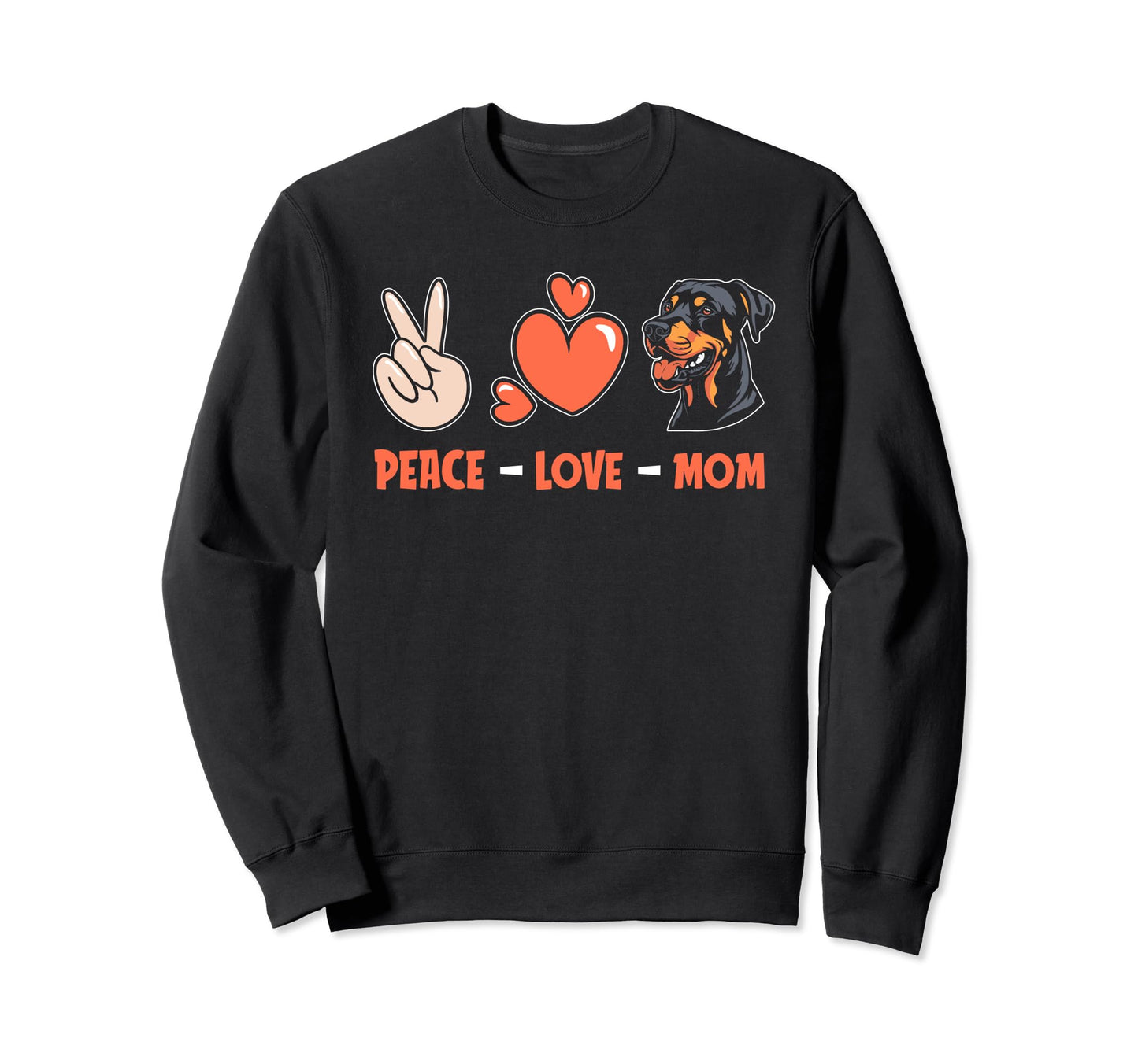 Dobermann Breed Pet Peace Love Dog Sweatshirt - Trendy Graphic Men Women - T-Shirt, Sweatshirt, Hoodie