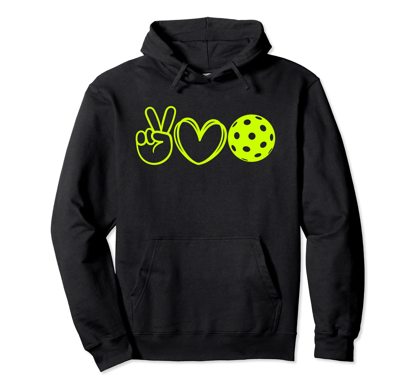Pickleballer Peace Love Pickleball Hoodie - Casual Everyday Wear Unisex - T-Shirt, Sweatshirt, Hoodie