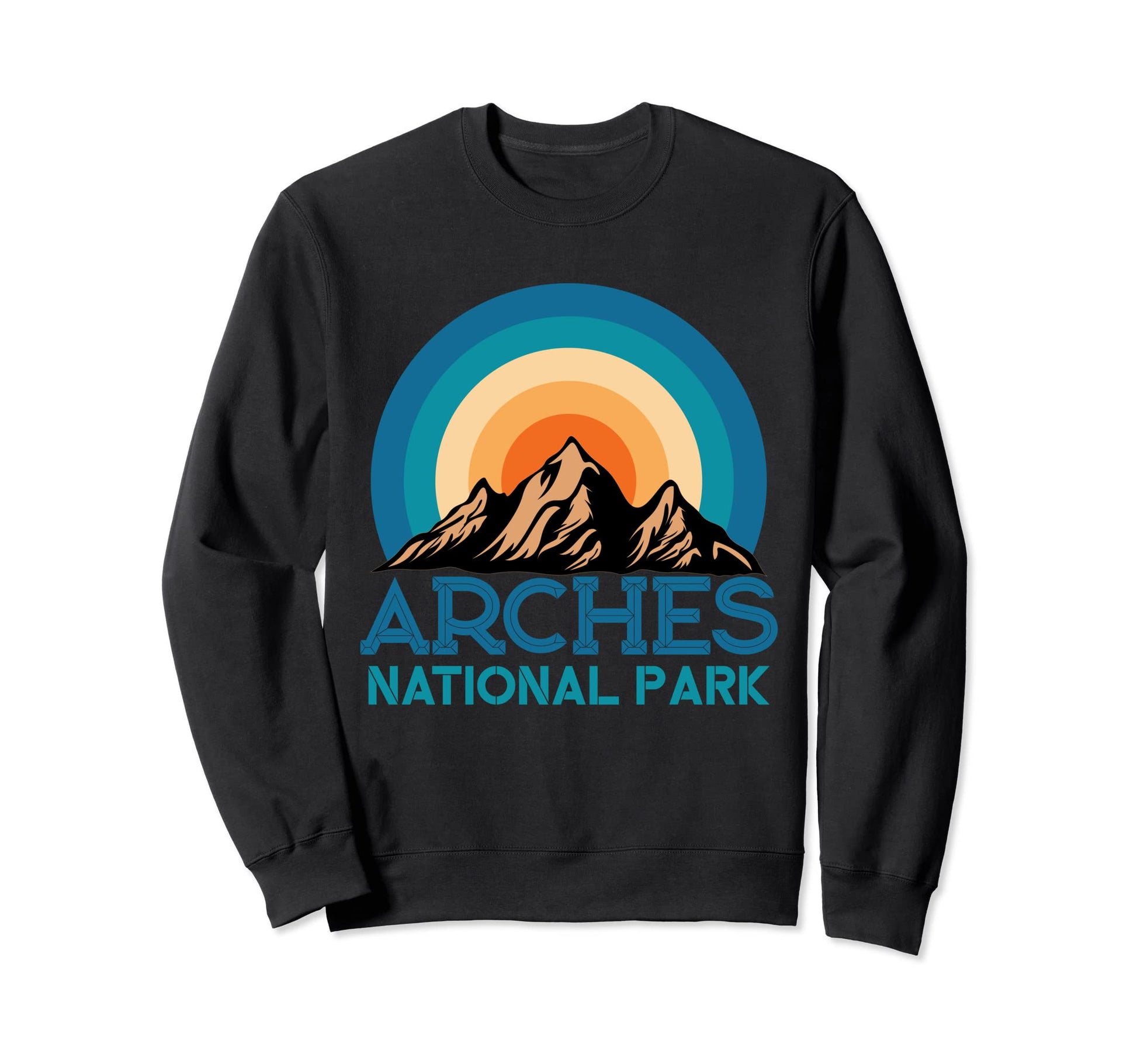 Arches National Park Mountain Hiking Sweatshirt - Trendy Graphic Men Women - T-Shirt, Sweatshirt, Hoodie