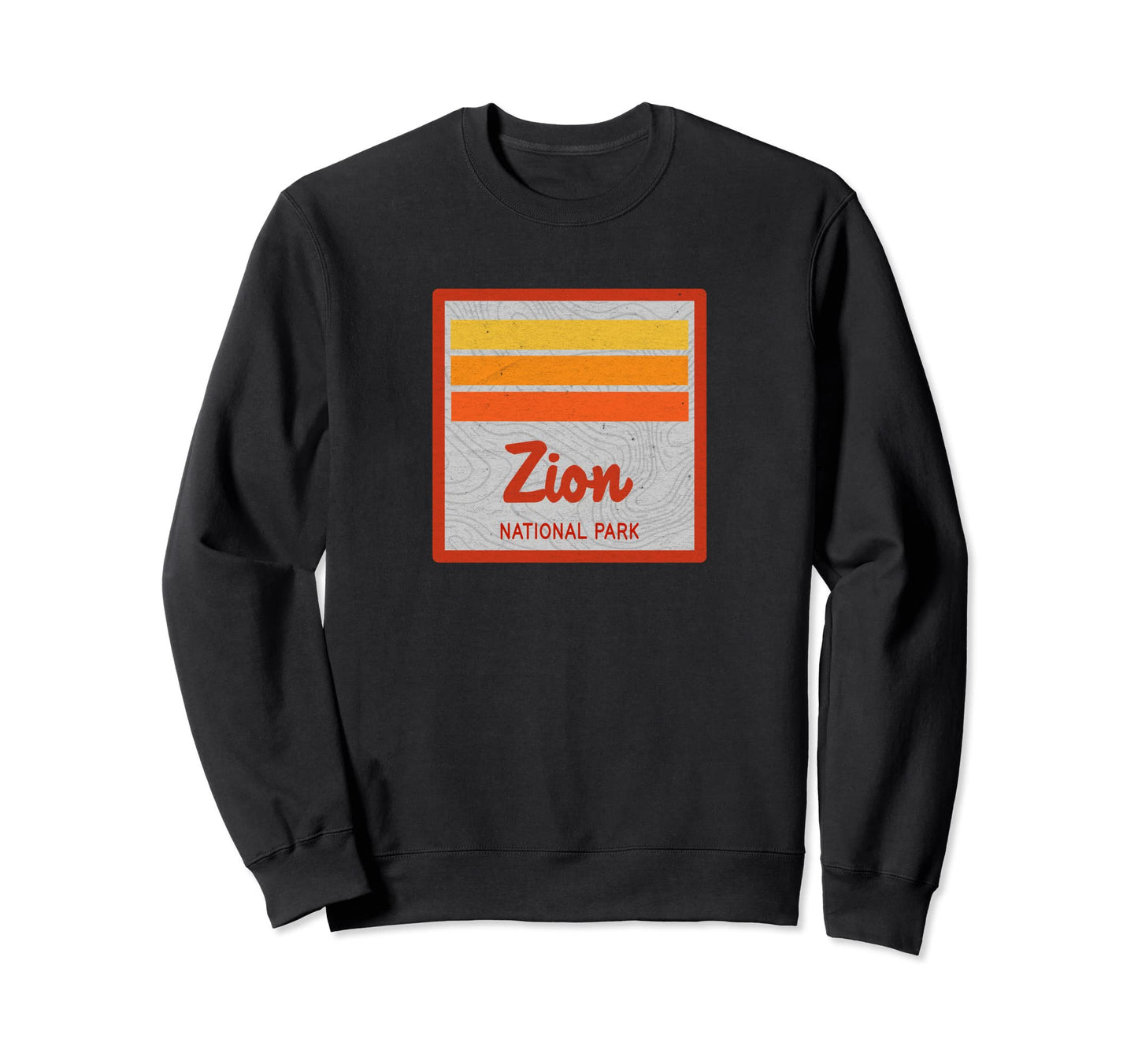 Zion National Park Stripes Sweatshirt - Novelty Apparel for Adults - T-Shirt, Sweatshirt, Hoodie