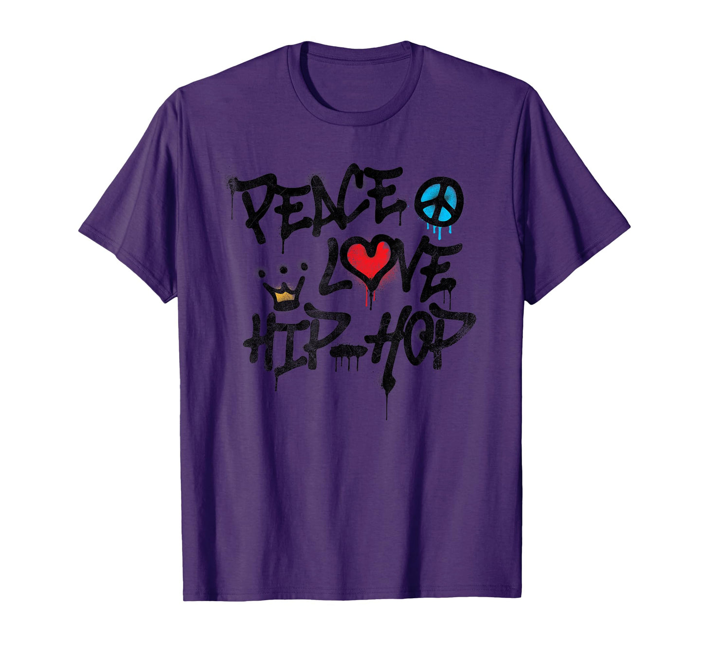 Peace Love Hip Hop Dancing T-Shirt - Graphic Print Unisex - T-Shirt, Sweatshirt, Hoodie