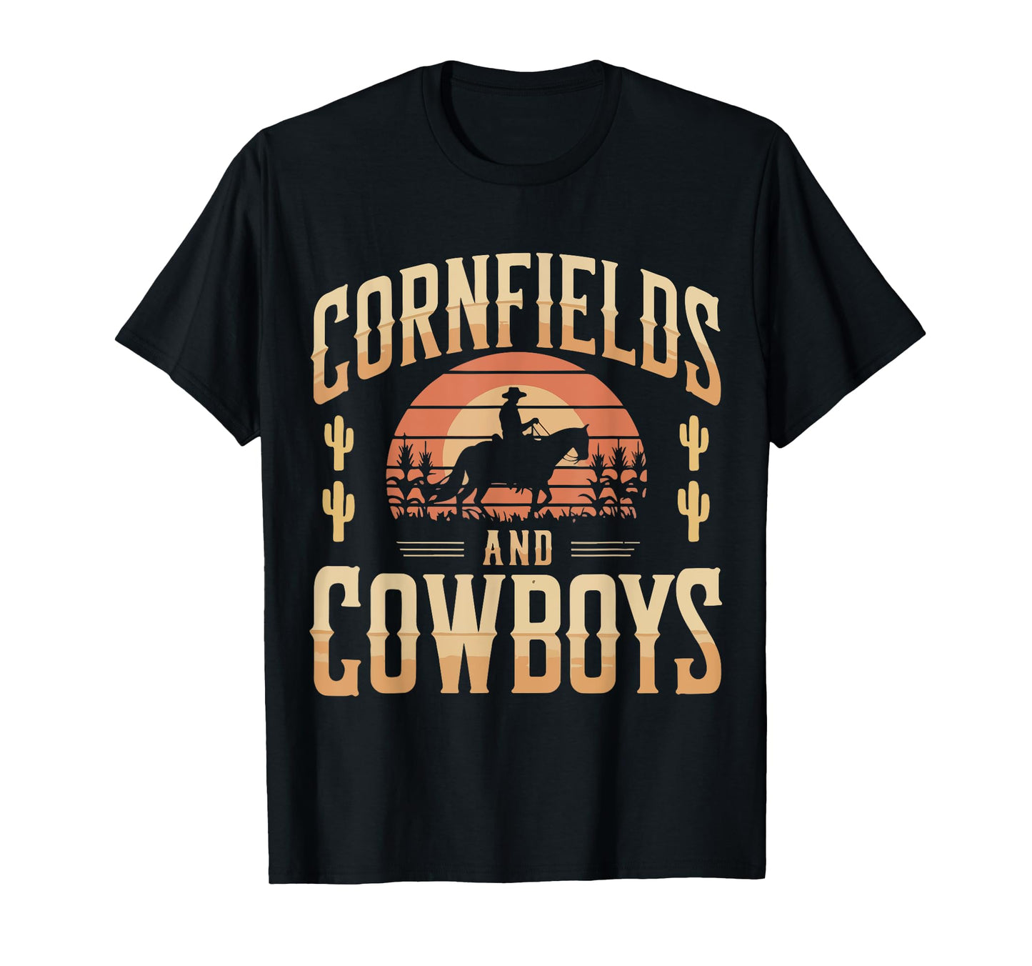 Iowa Cornfields And Cowboys T-Shirt - Trendy Graphic Unisex - T-Shirt, Sweatshirt, Hoodie